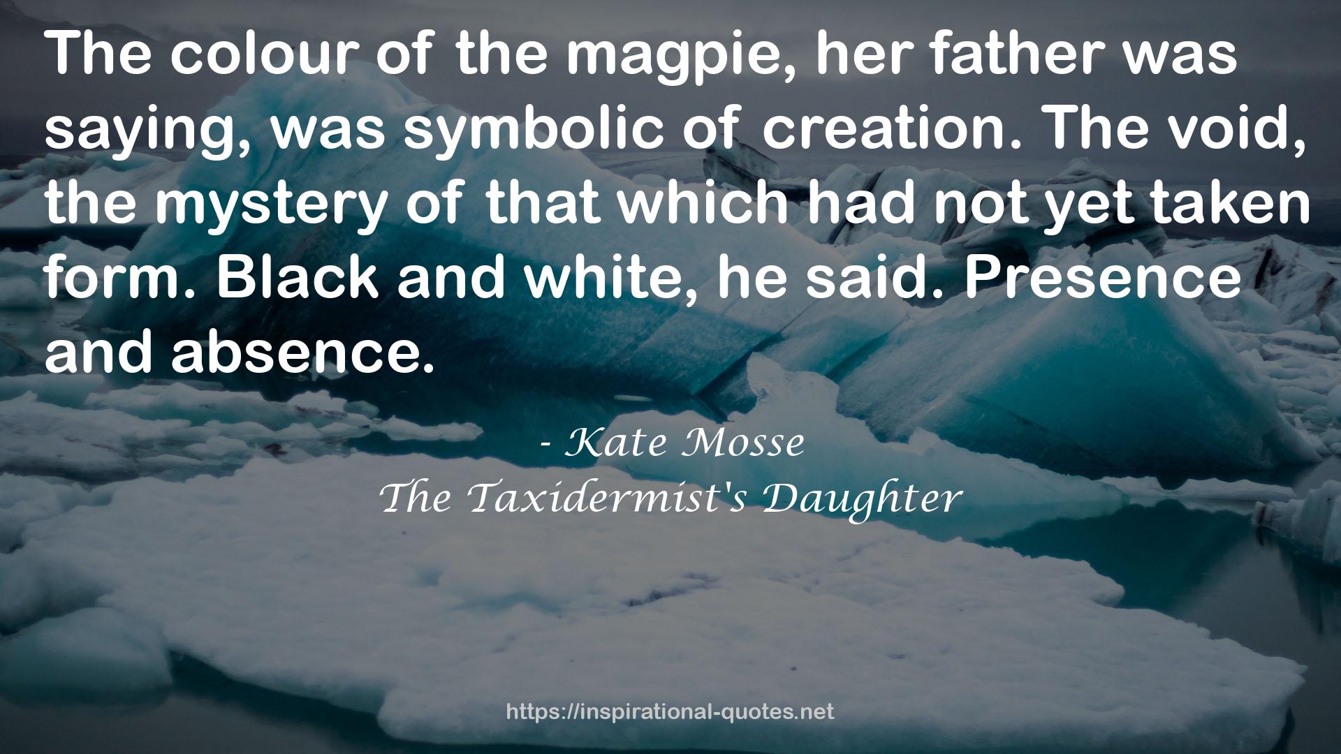 The Taxidermist's Daughter QUOTES