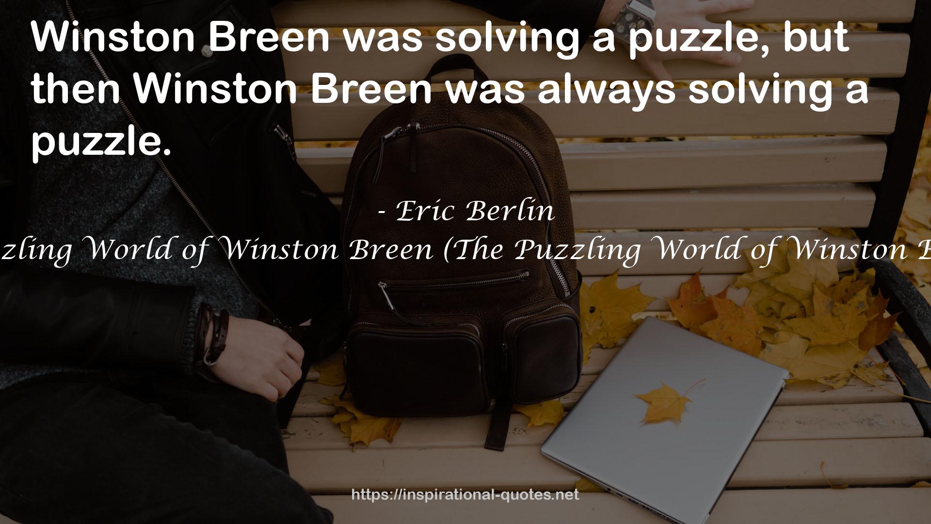 The Puzzling World of Winston Breen (The Puzzling World of Winston Breen #1) QUOTES