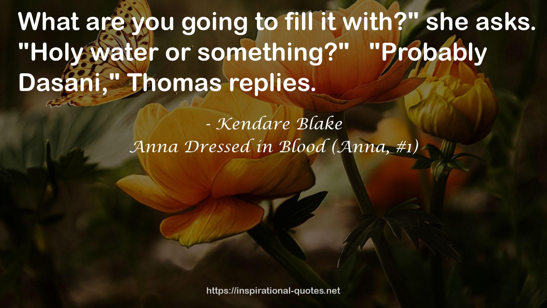 Anna Dressed in Blood (Anna, #1) QUOTES