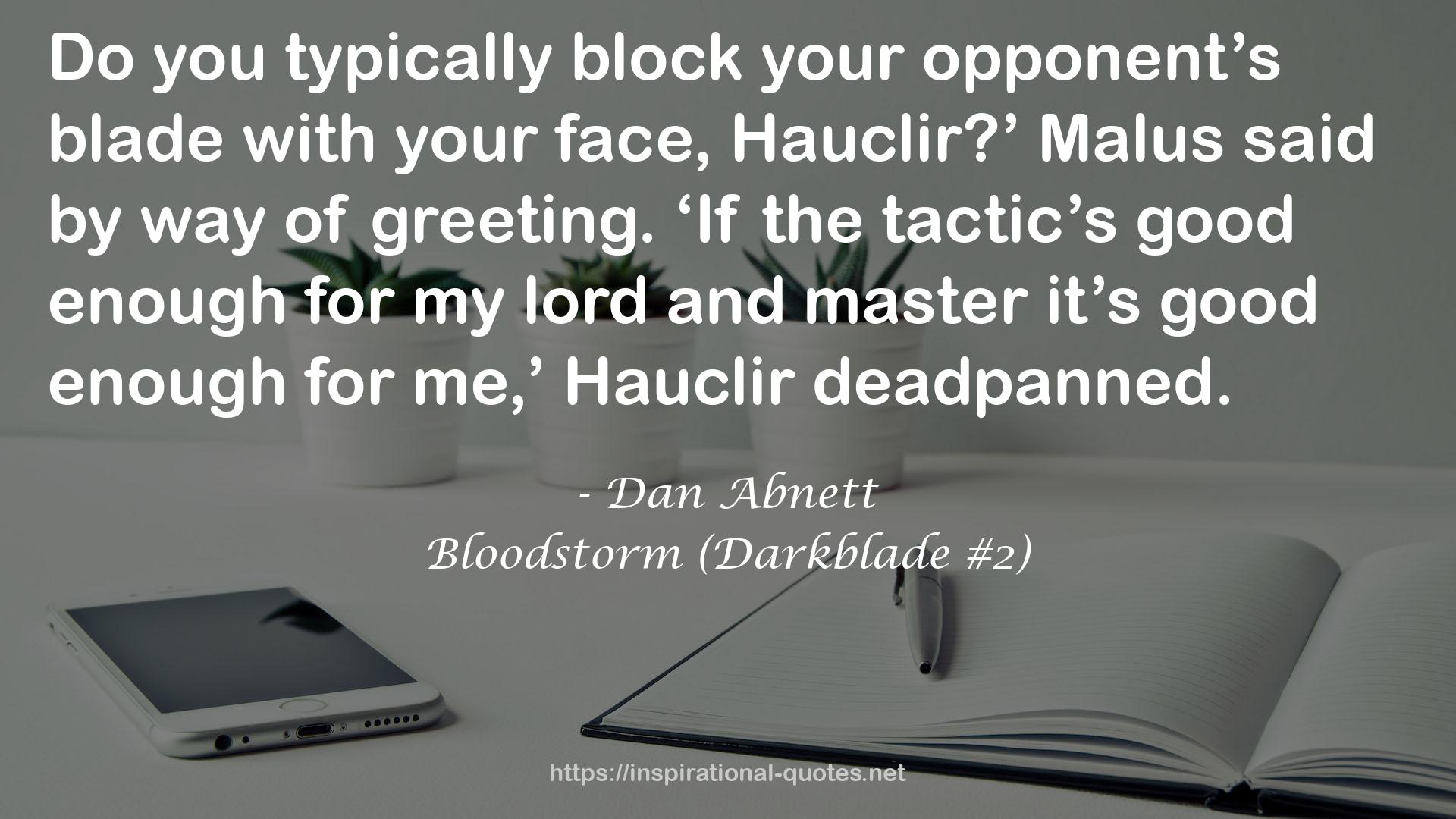 Bloodstorm (Darkblade #2) QUOTES