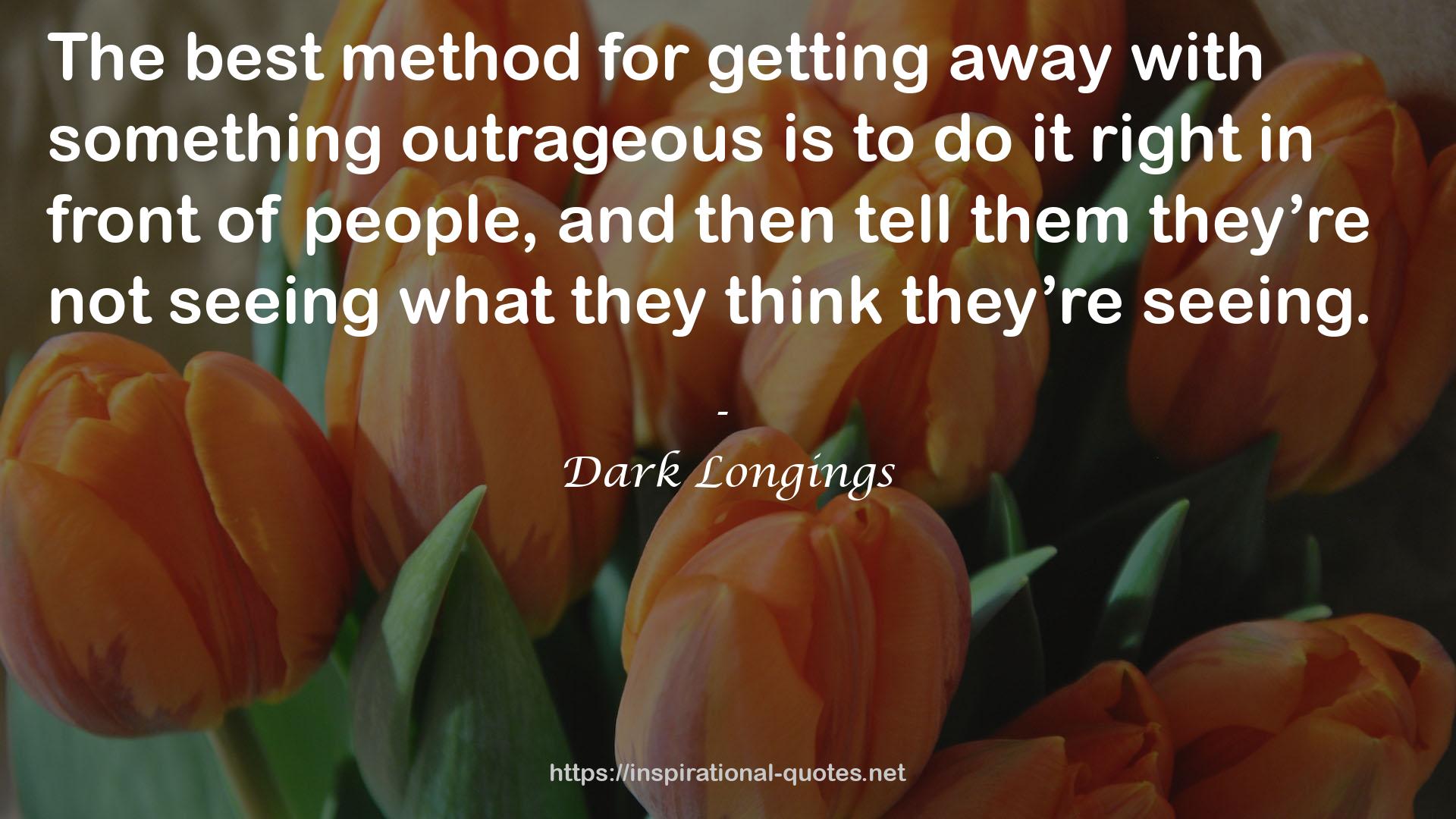 Dark Longings QUOTES