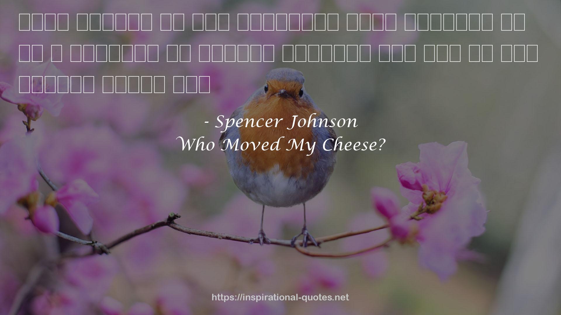 Spencer Johnson QUOTES