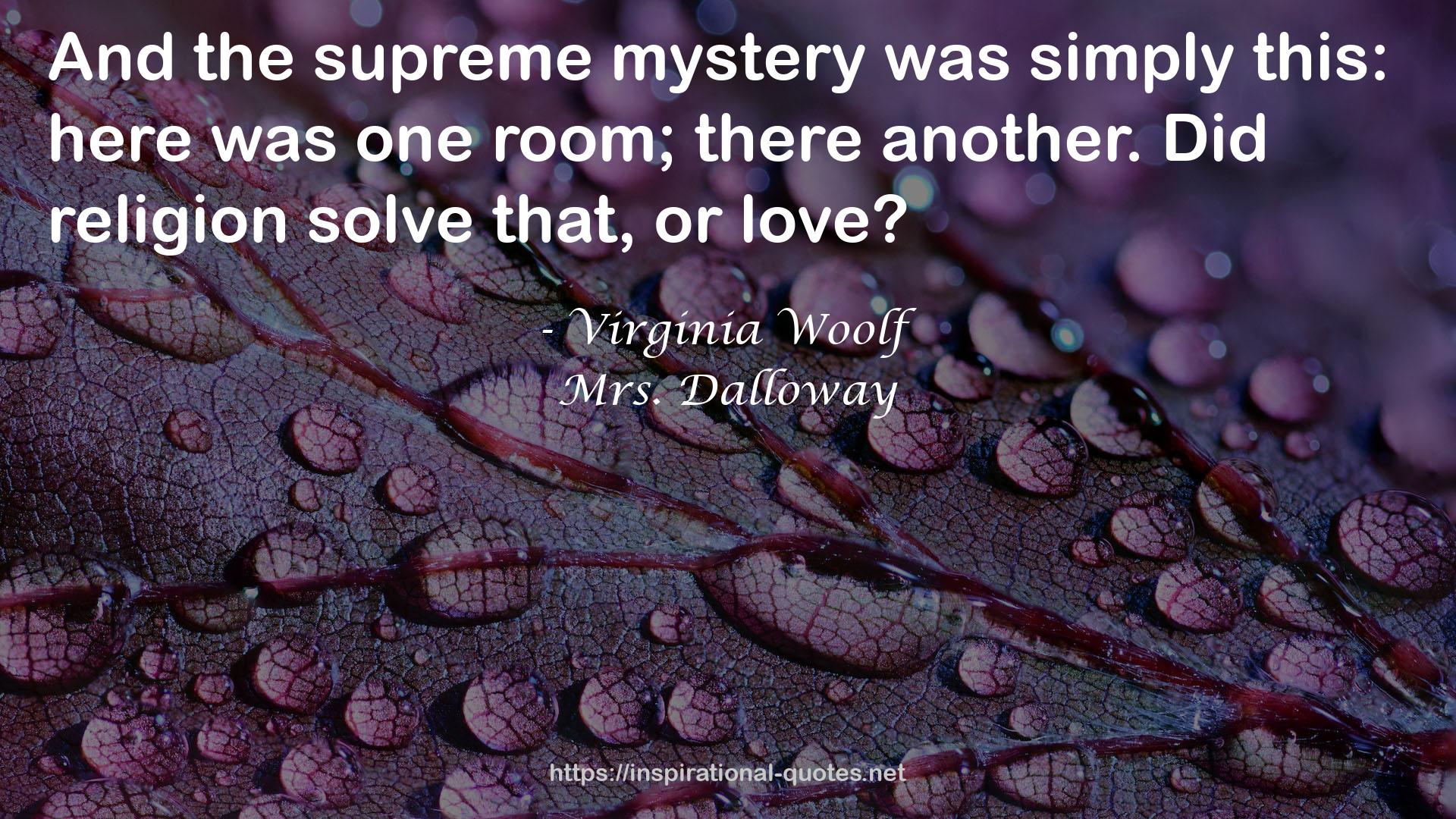 the supreme mystery  QUOTES