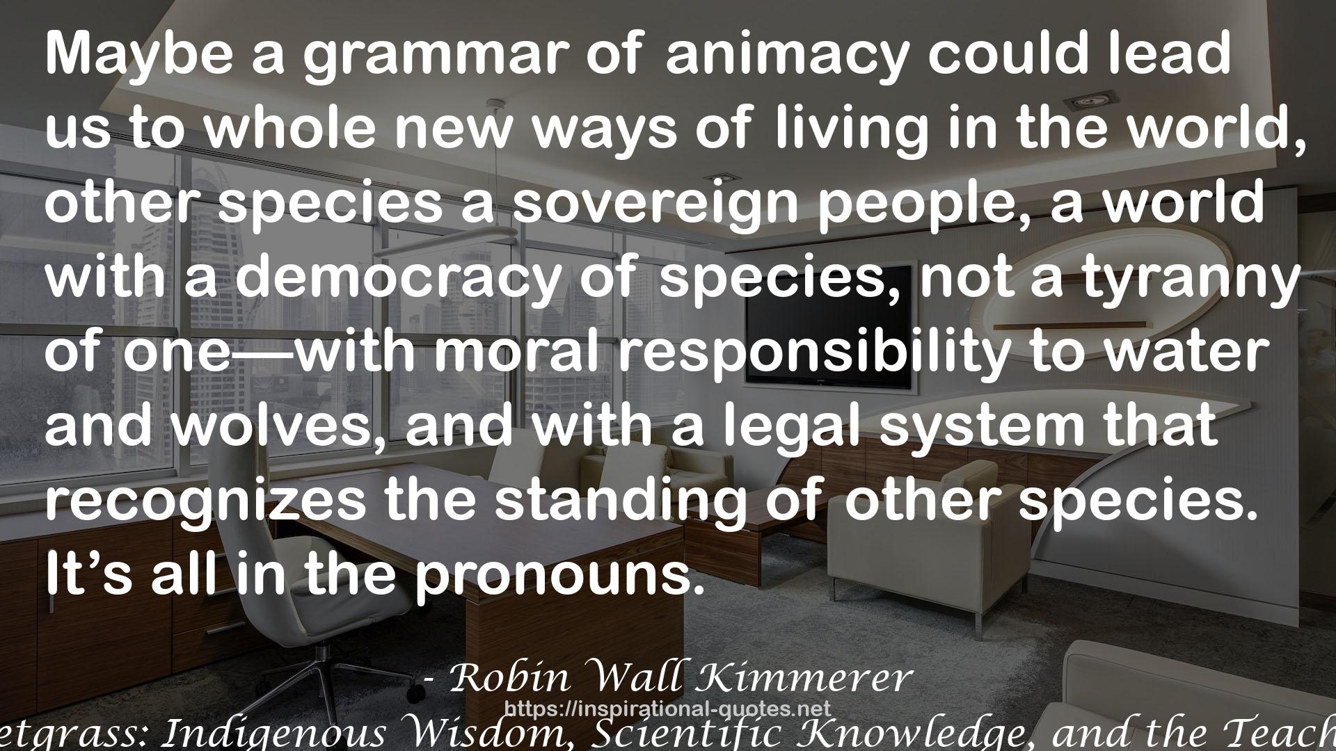 Robin Wall Kimmerer QUOTES