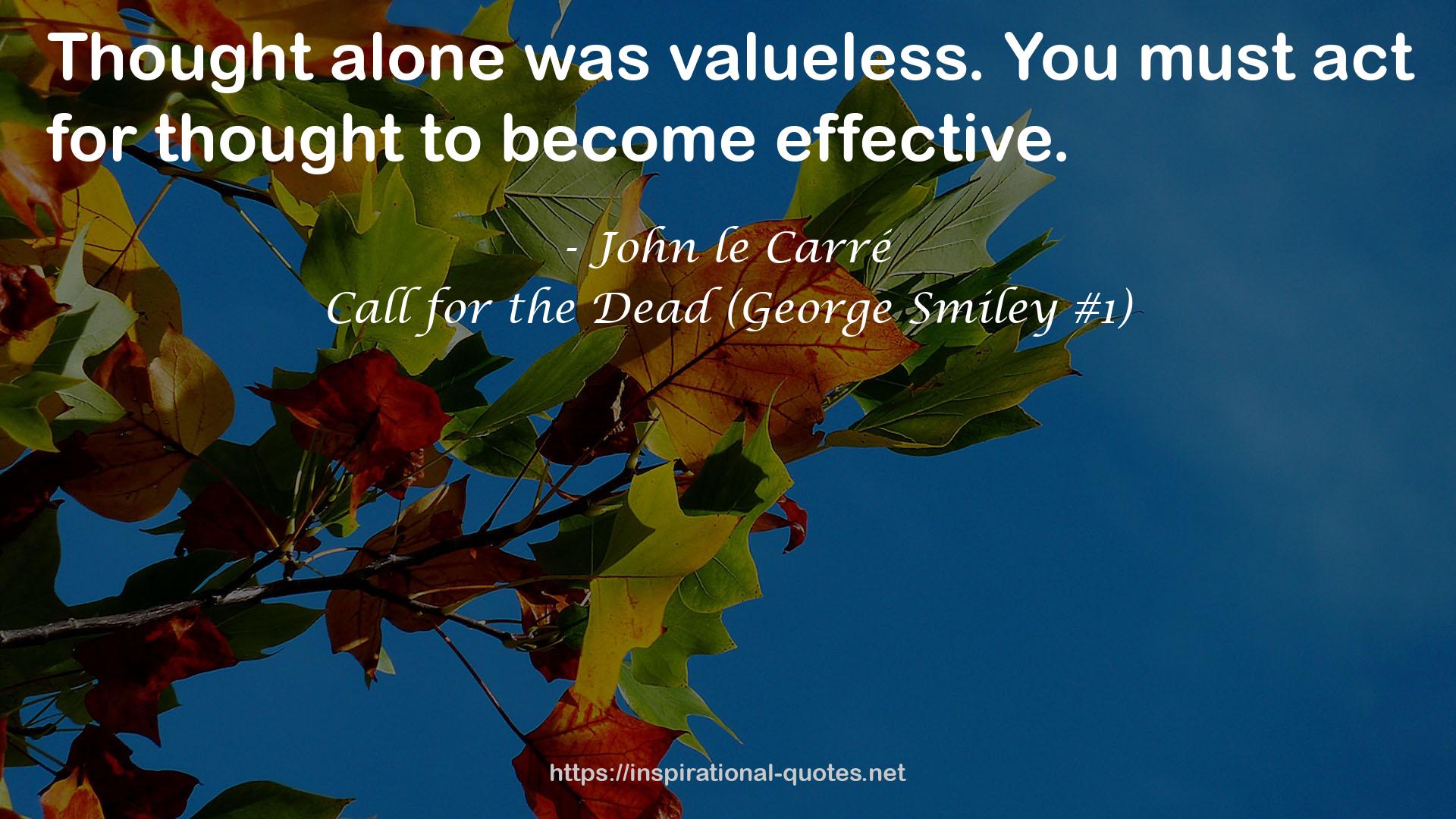 Call for the Dead (George Smiley #1) QUOTES
