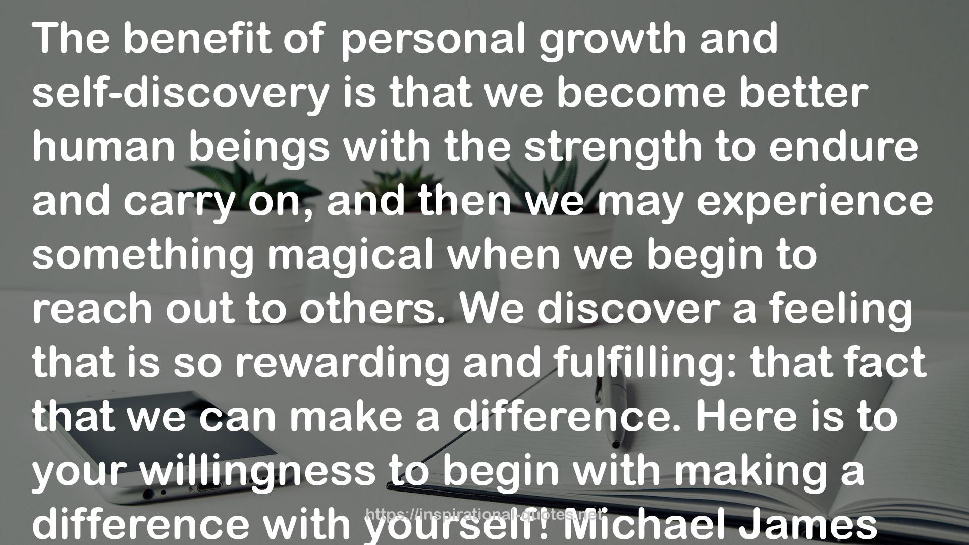 Michael     James QUOTES