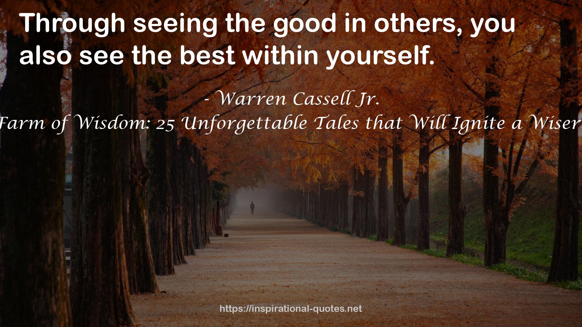 The Farm of Wisdom: 25 Unforgettable Tales that Will Ignite a Wiser You! QUOTES