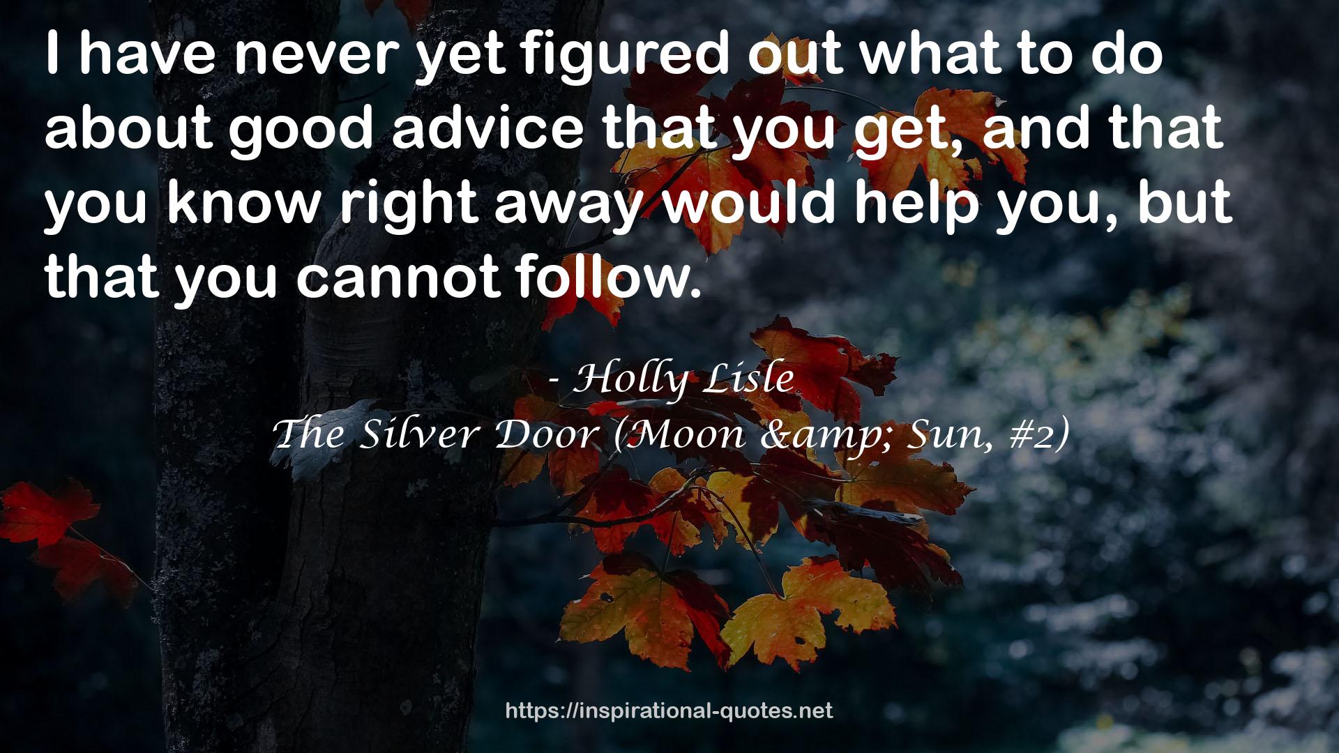 The Silver Door (Moon & Sun, #2) QUOTES