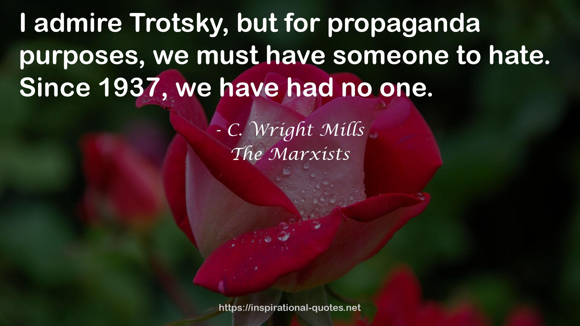 The Marxists QUOTES