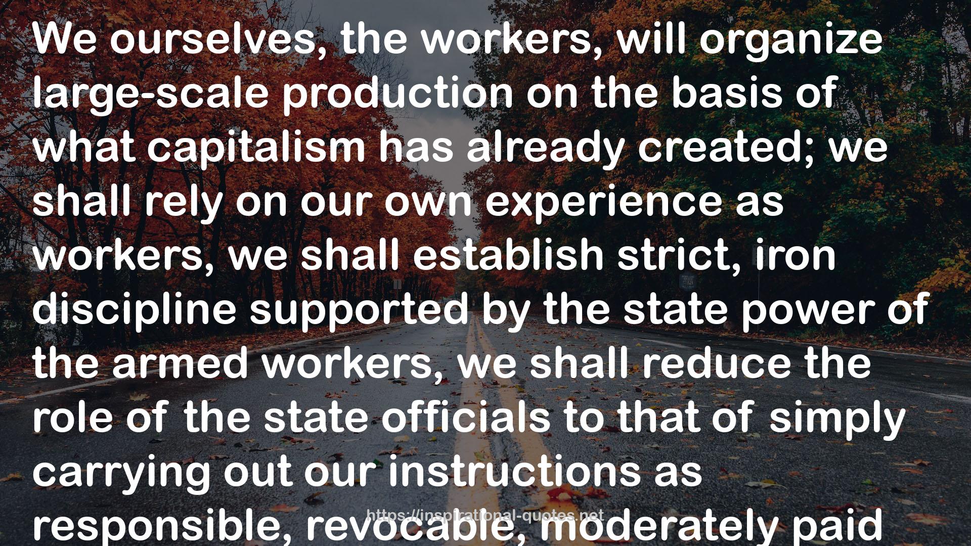 Essential Works of Lenin: "What Is to Be Done?" and Other Writings QUOTES
