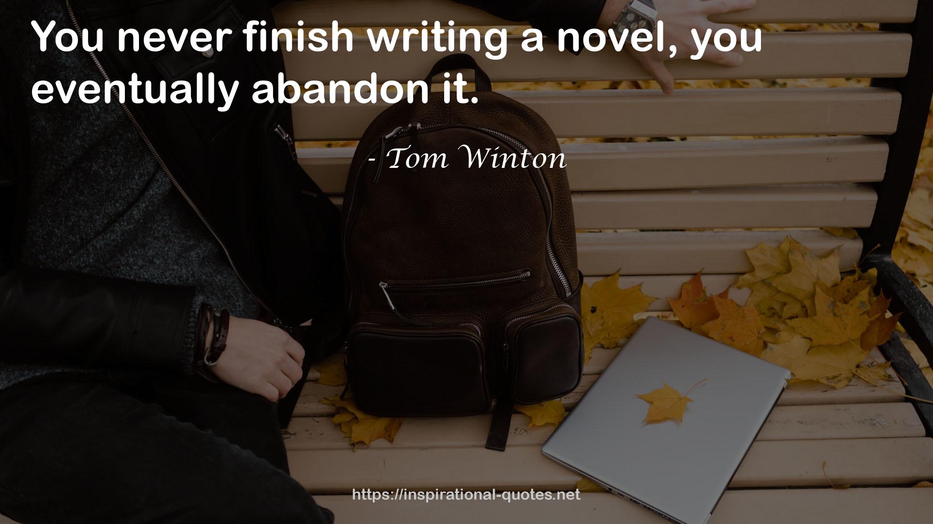 Tom Winton QUOTES