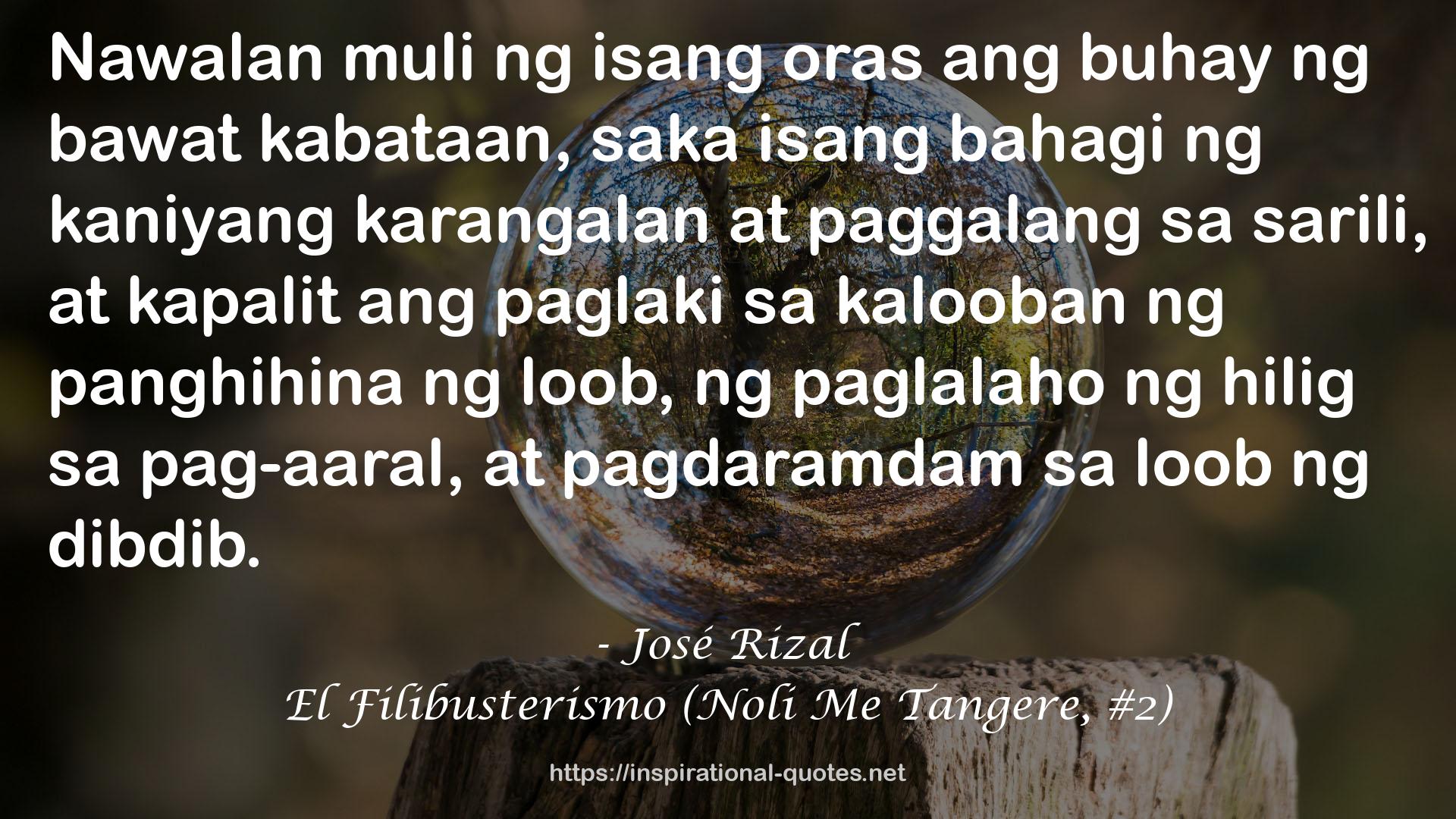 El Filibusterismo (Noli Me Tangere, #2) QUOTES