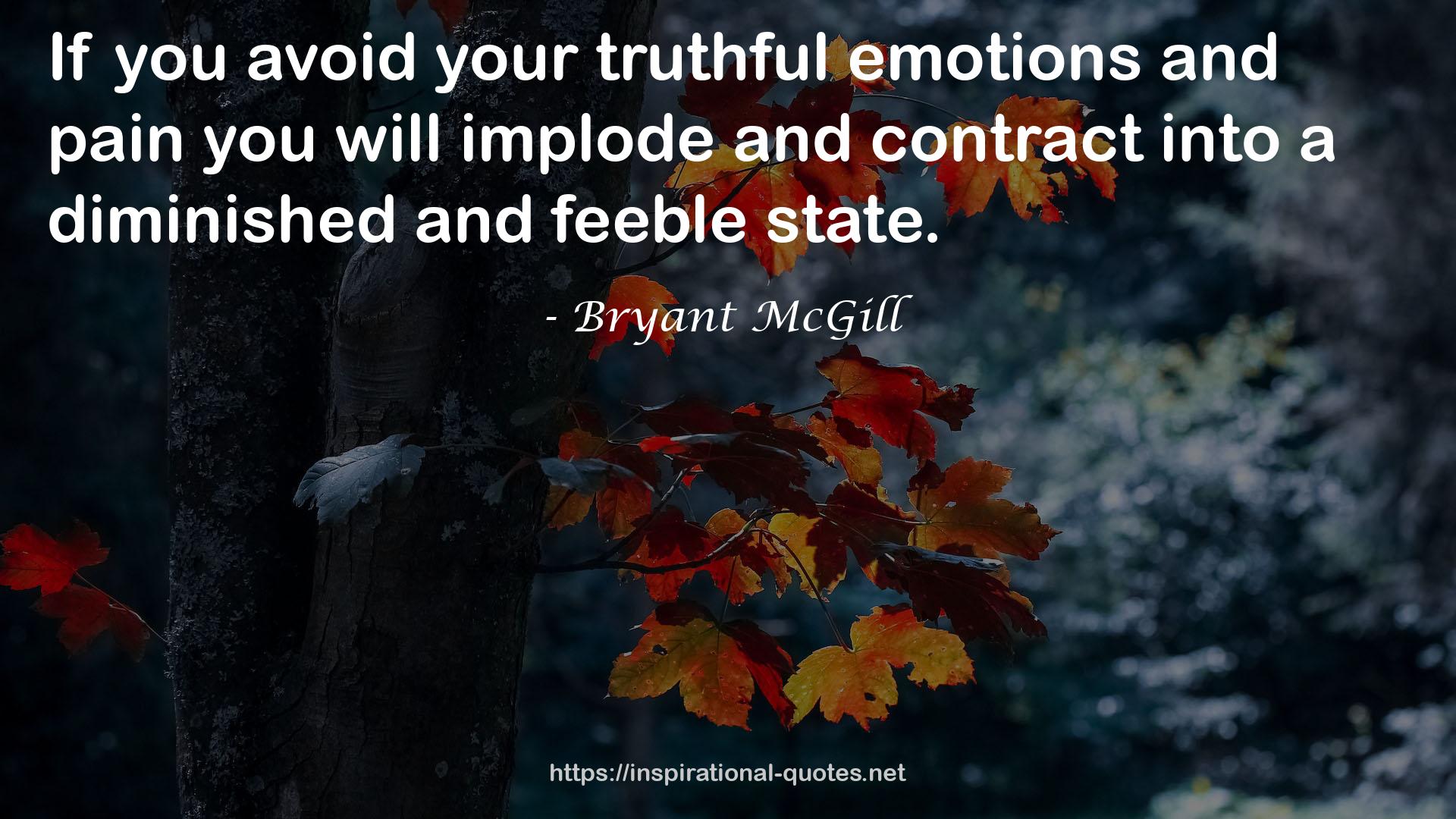 your truthful emotions  QUOTES