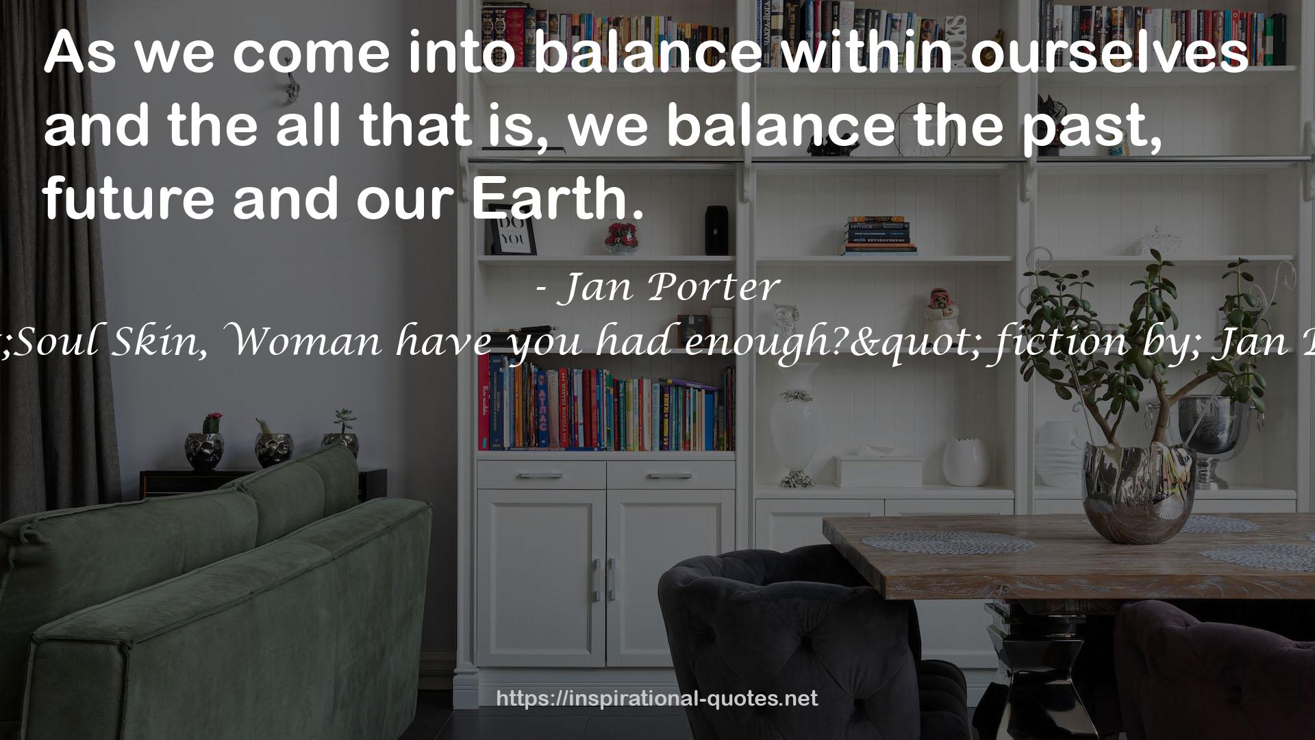 Jan Porter QUOTES