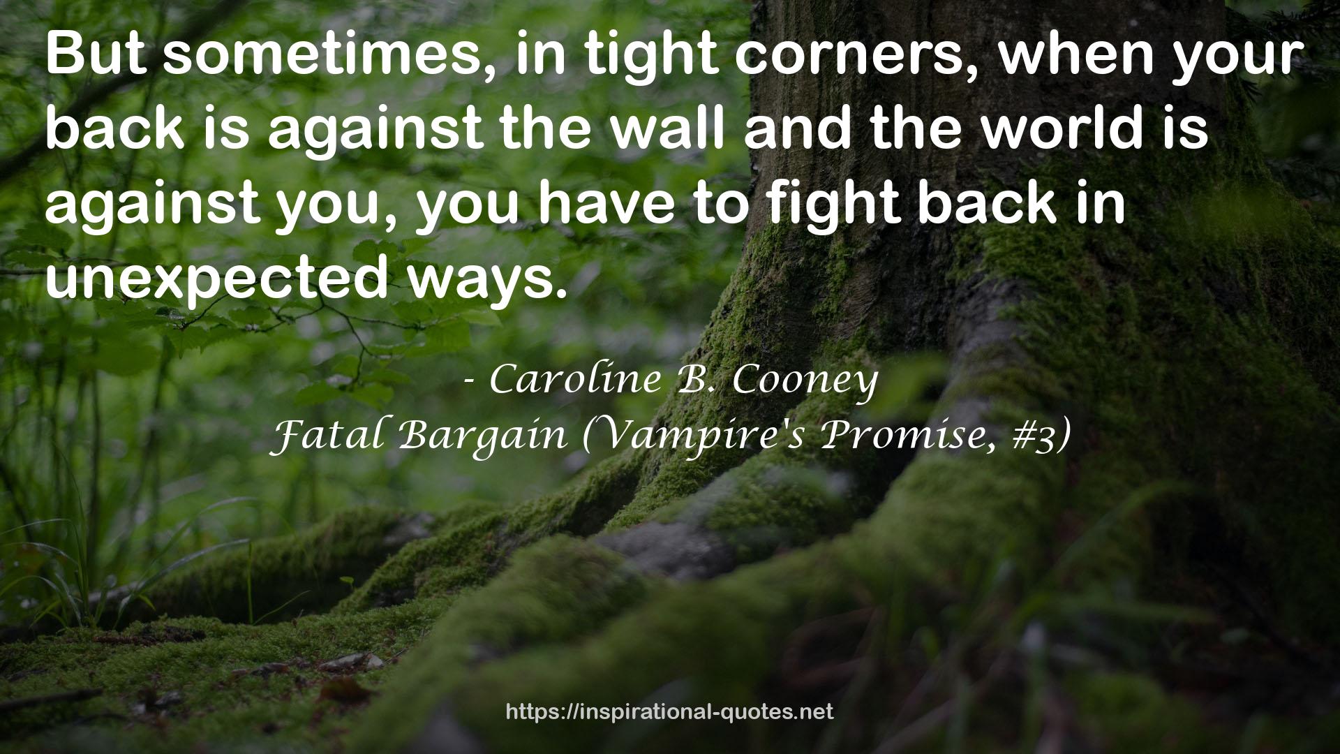 Fatal Bargain (Vampire's Promise, #3) QUOTES