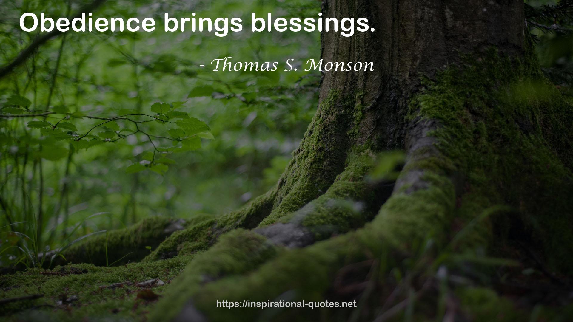 Thomas S. Monson QUOTES