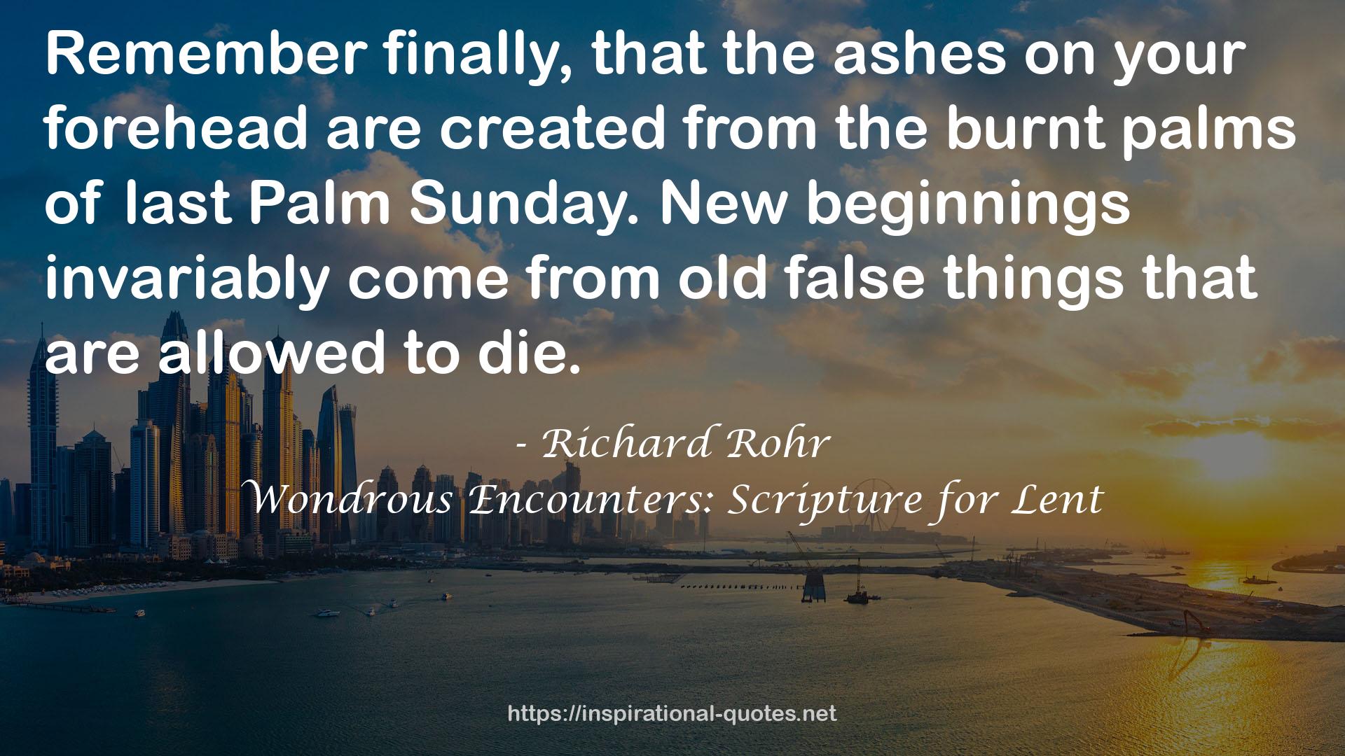 Wondrous Encounters: Scripture for Lent QUOTES