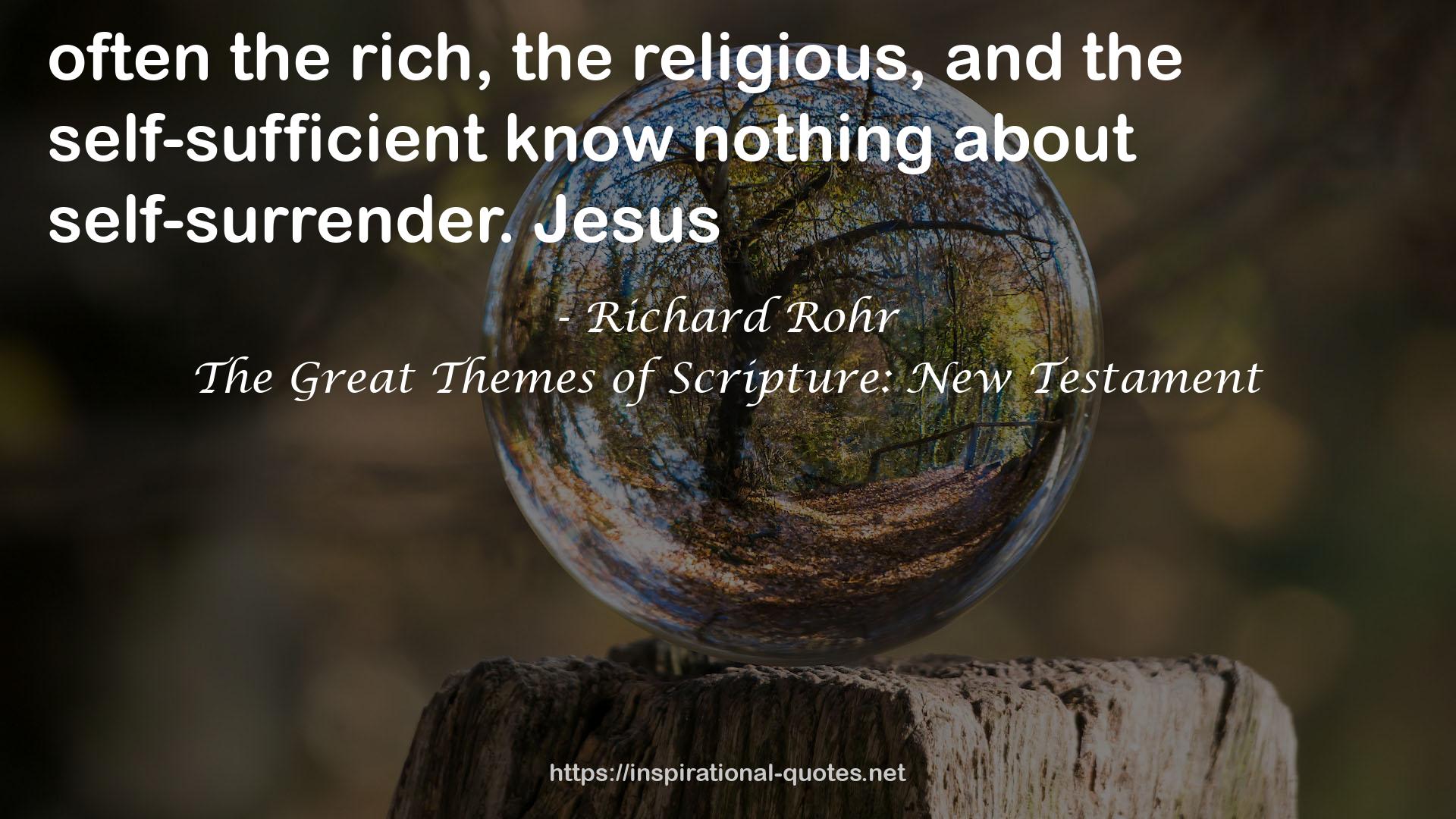 The Great Themes of Scripture: New Testament QUOTES