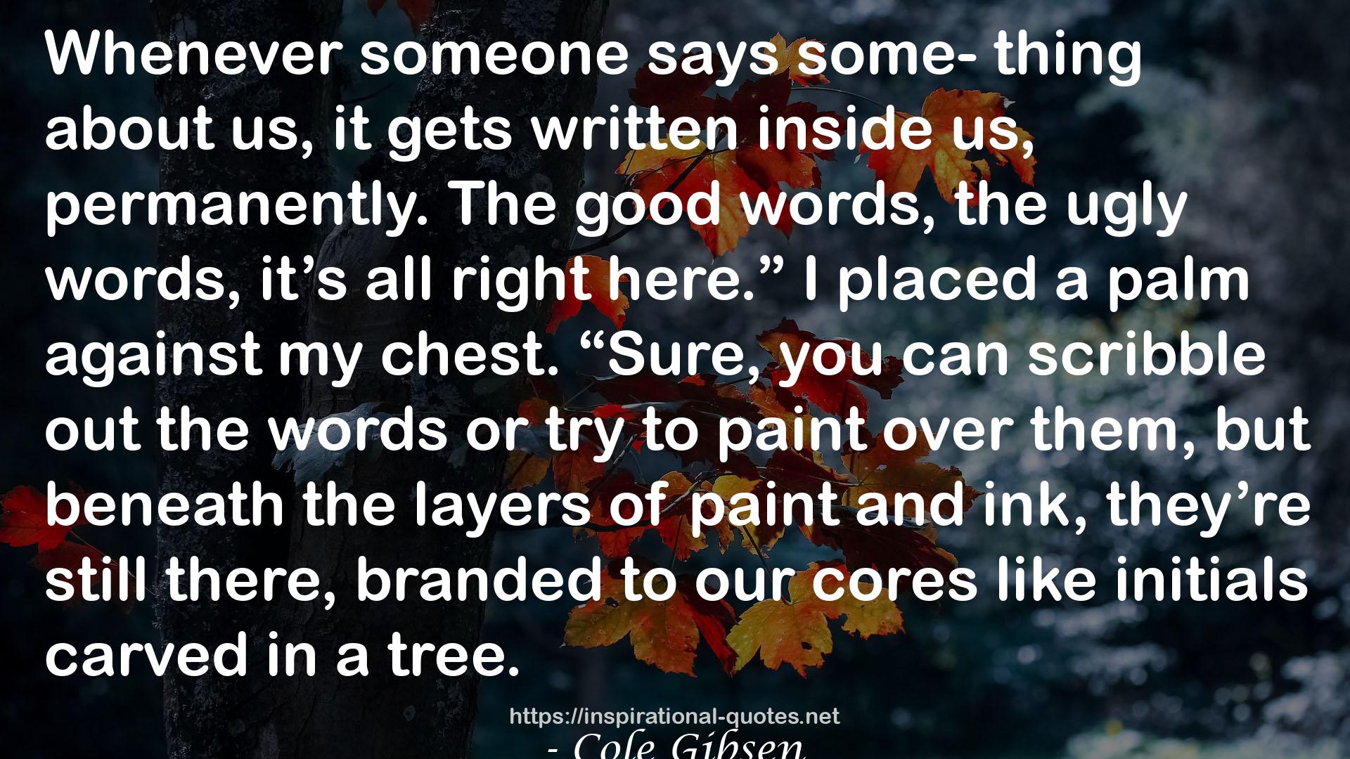 Cole Gibsen QUOTES