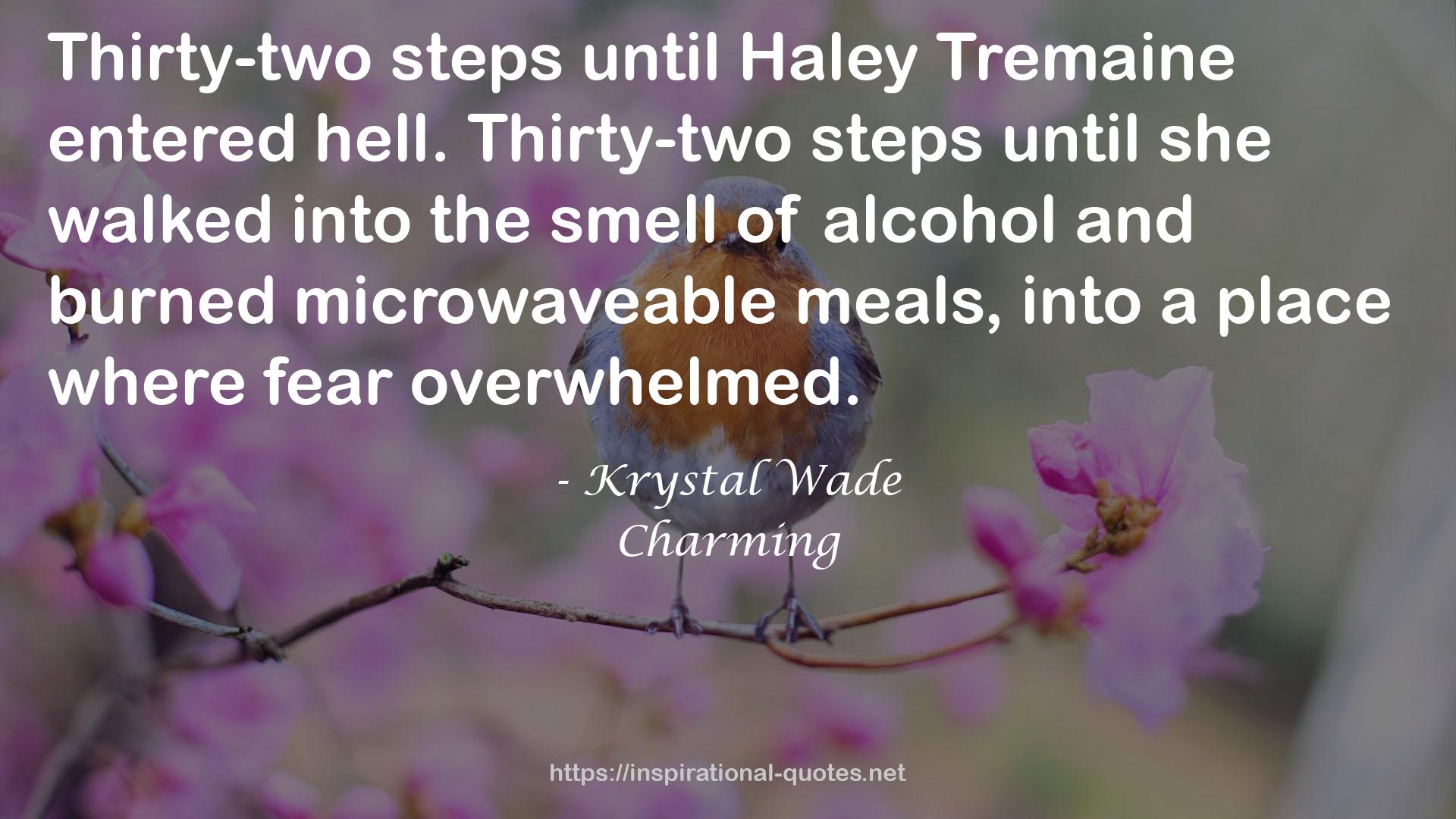 Haley Tremaine  QUOTES