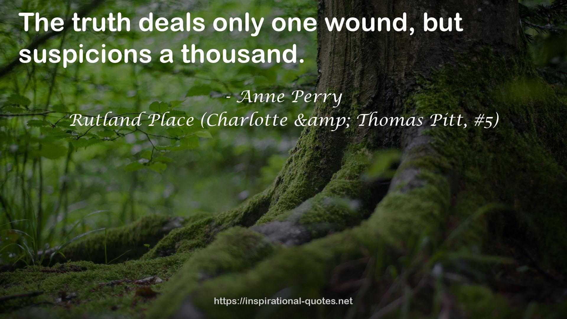 Rutland Place (Charlotte & Thomas Pitt, #5) QUOTES