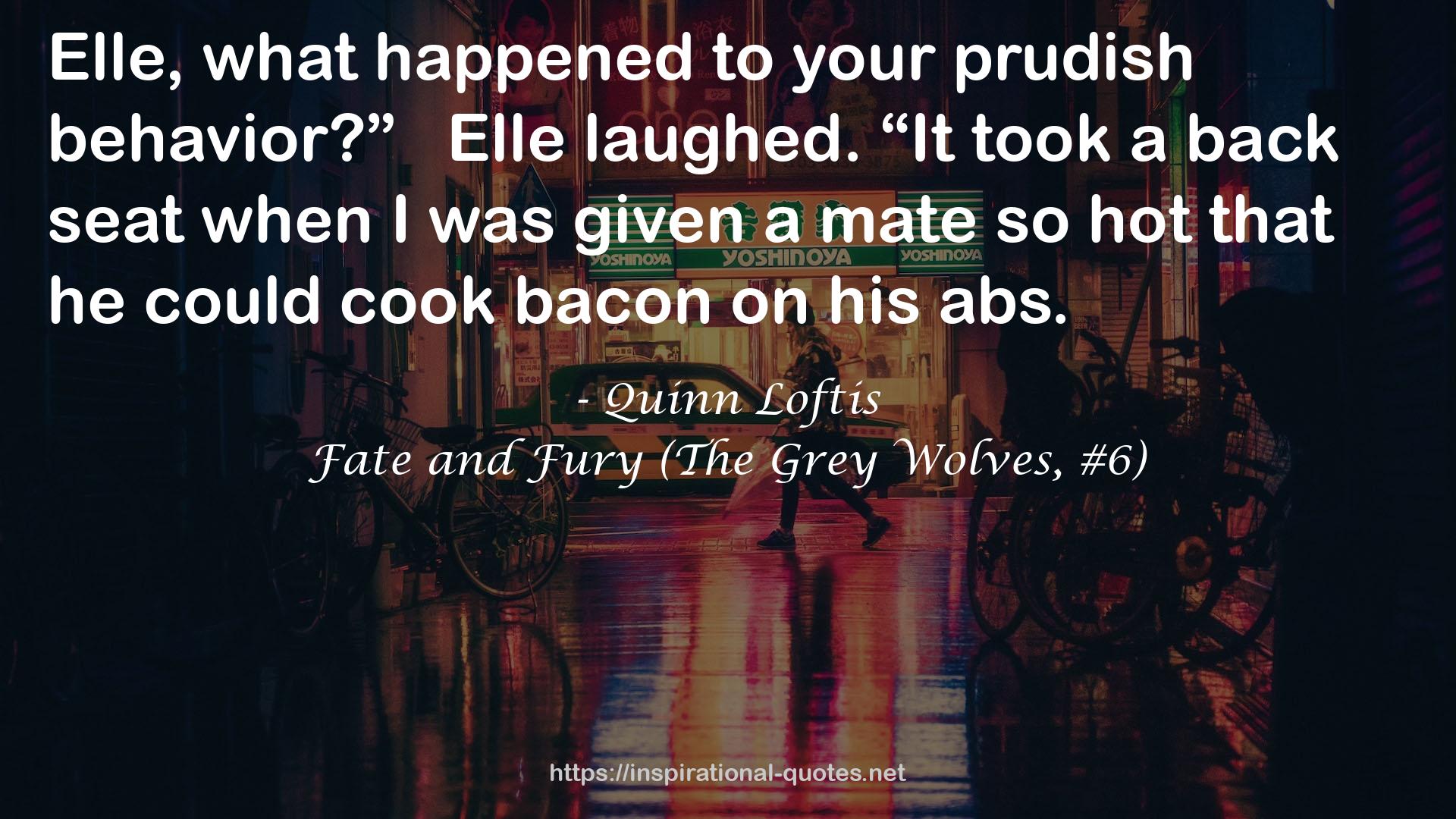 Fate and Fury (The Grey Wolves, #6) QUOTES