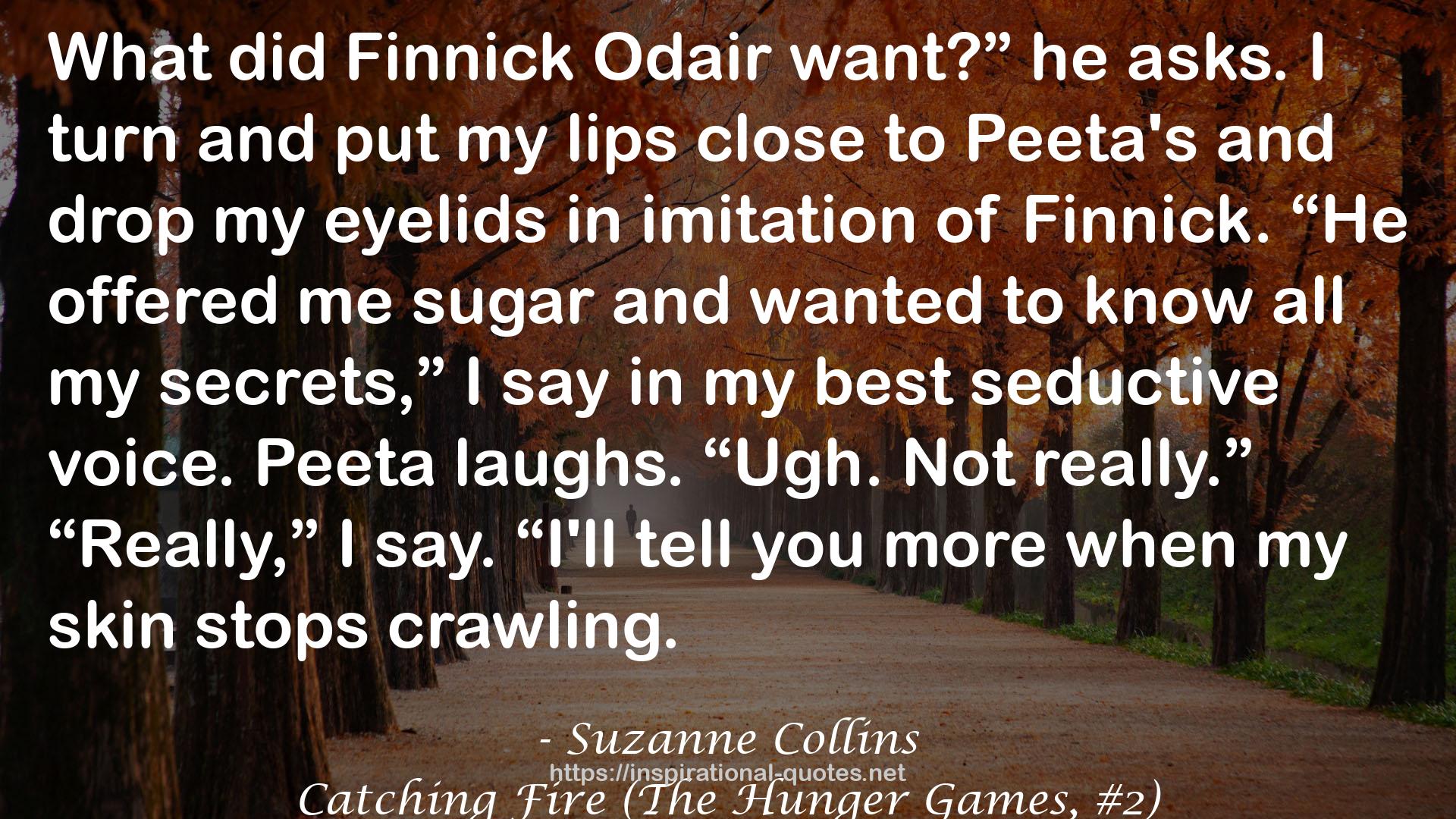 Catching Fire (The Hunger Games, #2) QUOTES