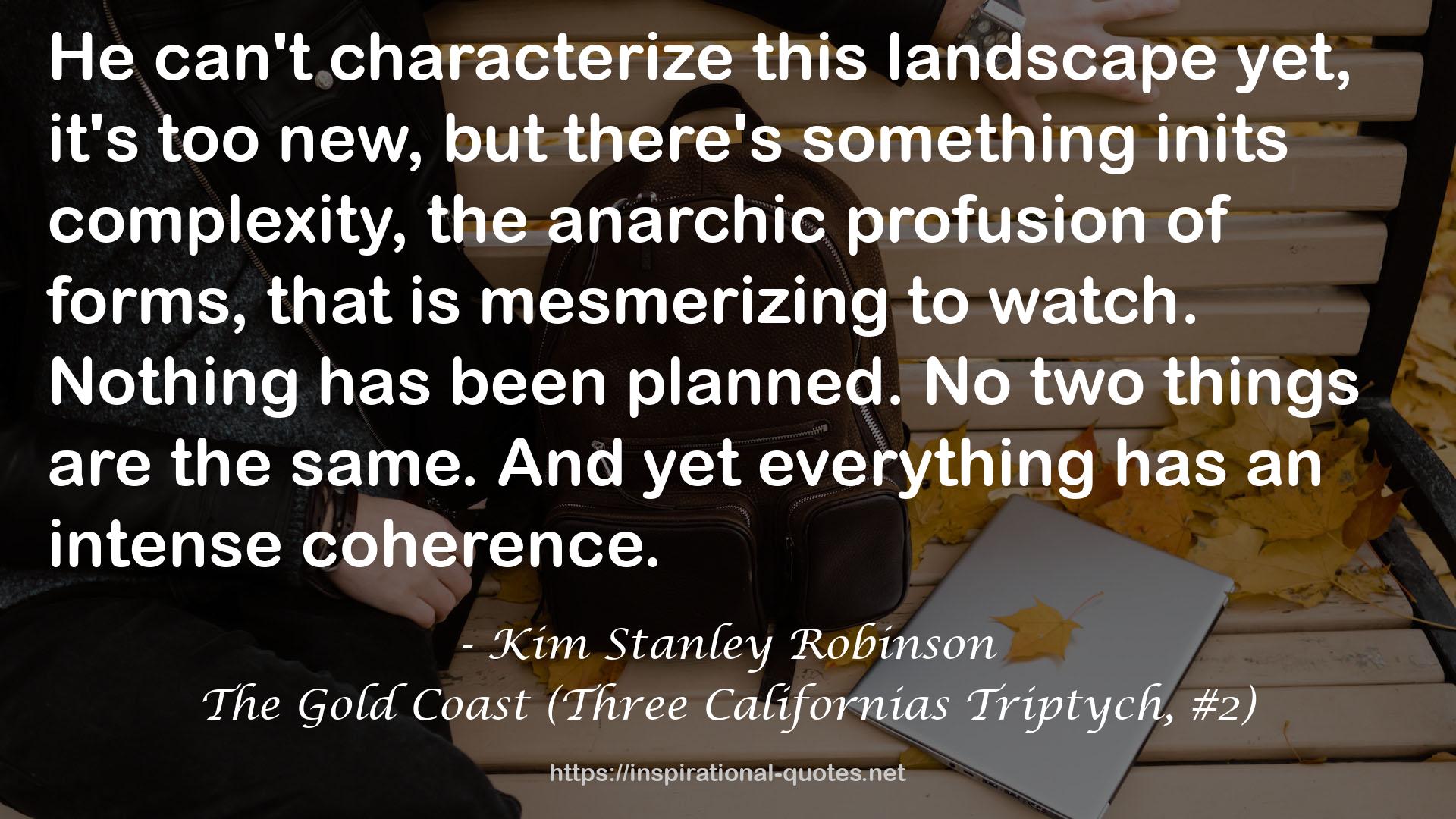 The Gold Coast (Three Californias Triptych, #2) QUOTES