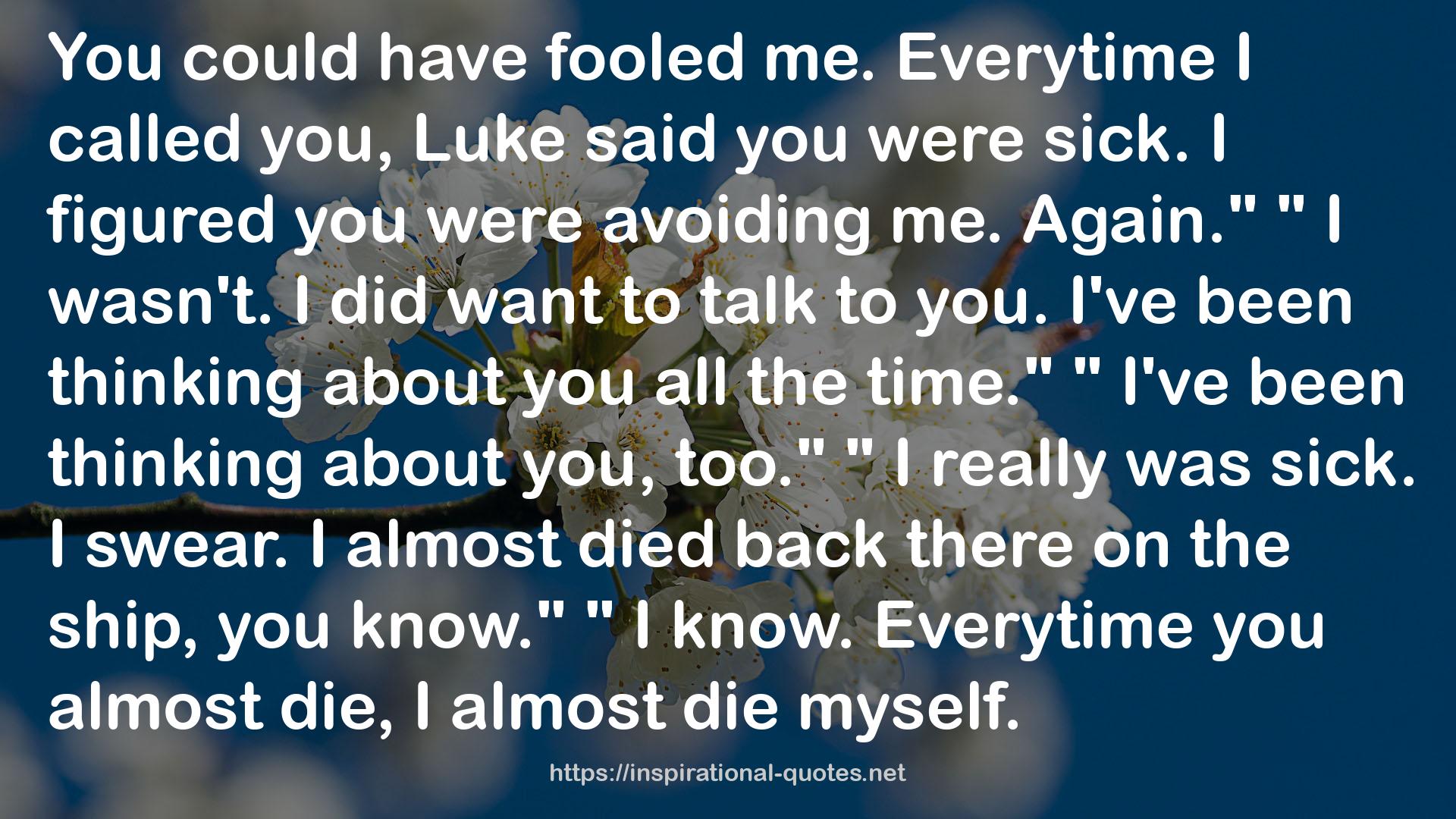 Luke  QUOTES