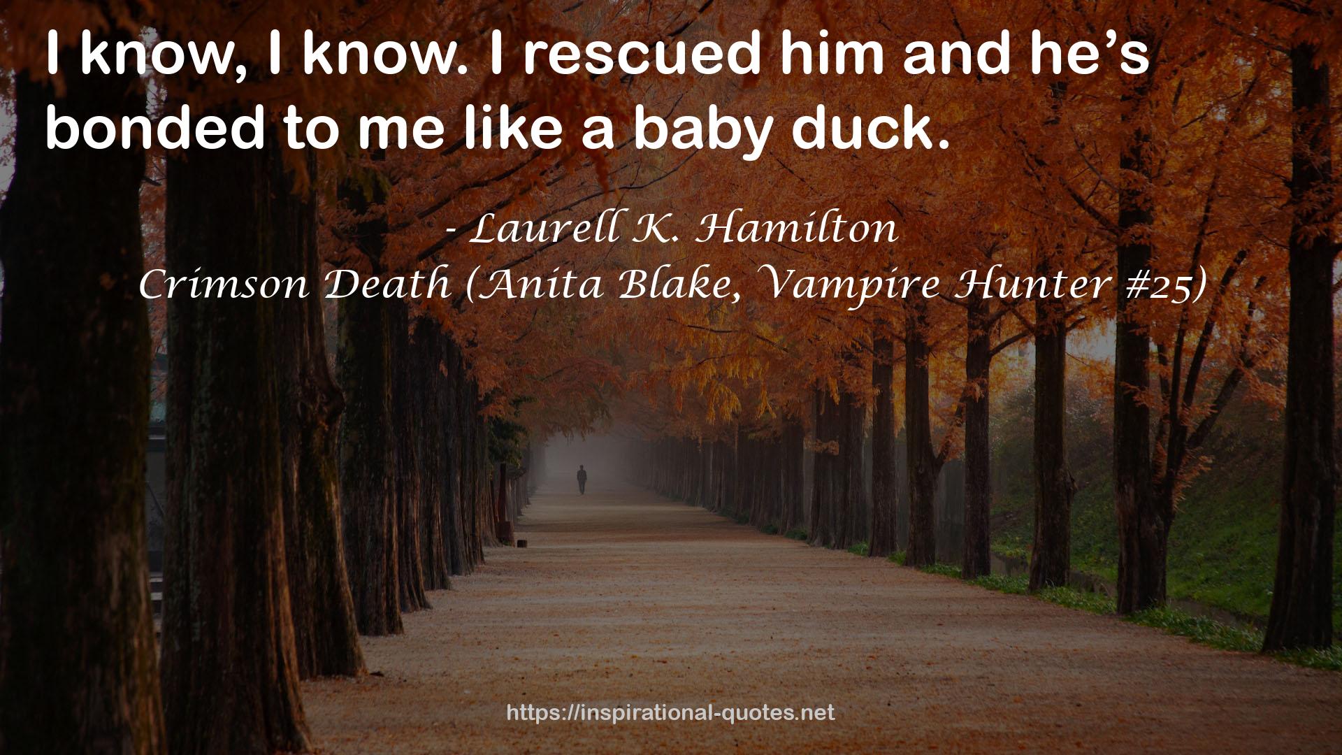 Crimson Death (Anita Blake, Vampire Hunter #25) QUOTES