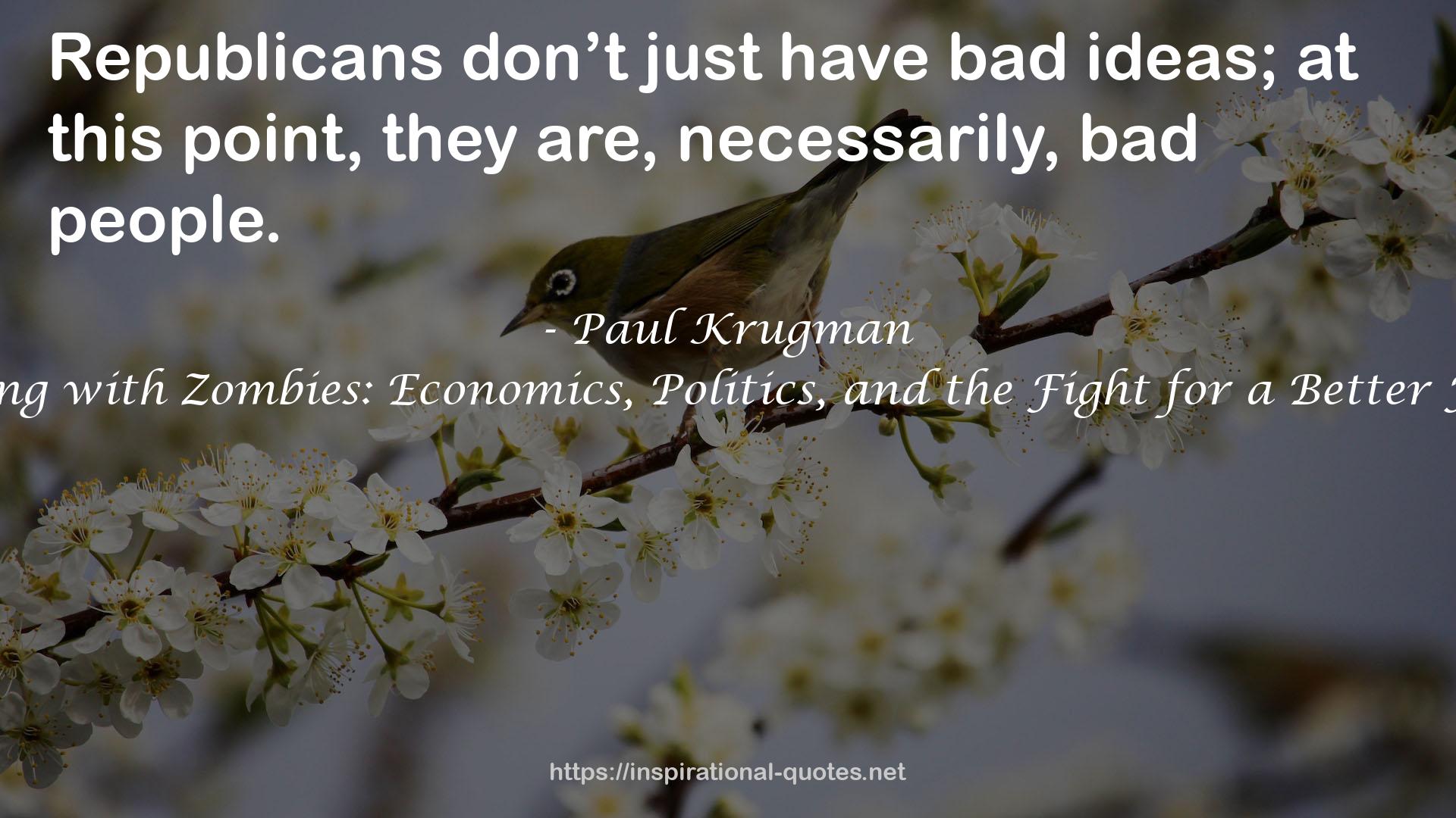 Paul Krugman QUOTES