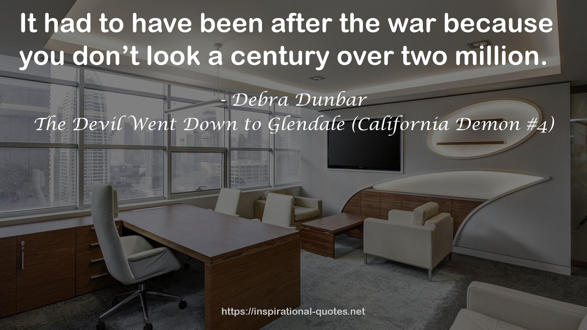 The Devil Went Down to Glendale (California Demon #4) QUOTES