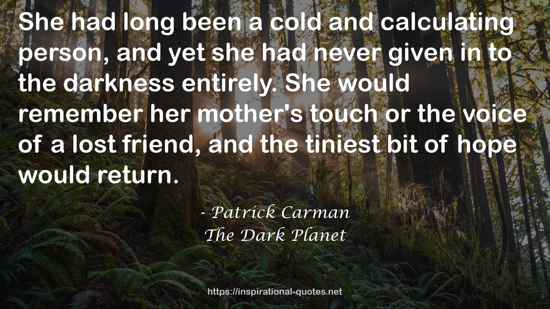 The Dark Planet QUOTES