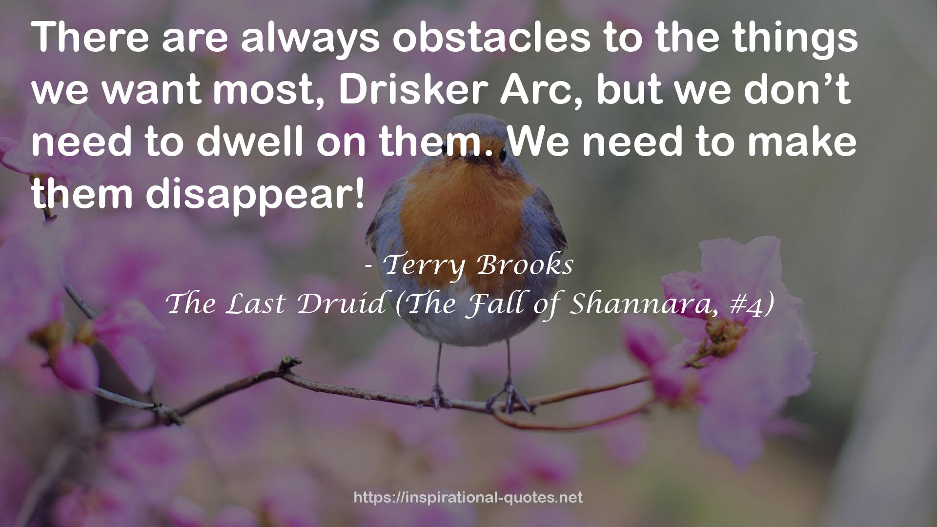 The Last Druid (The Fall of Shannara, #4) QUOTES