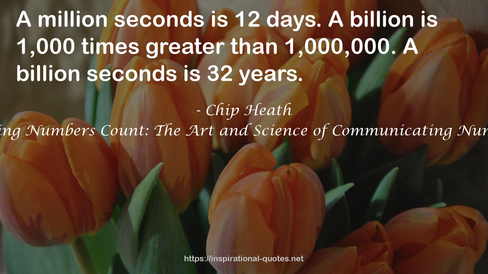 Making Numbers Count: The Art and Science of Communicating Numbers QUOTES
