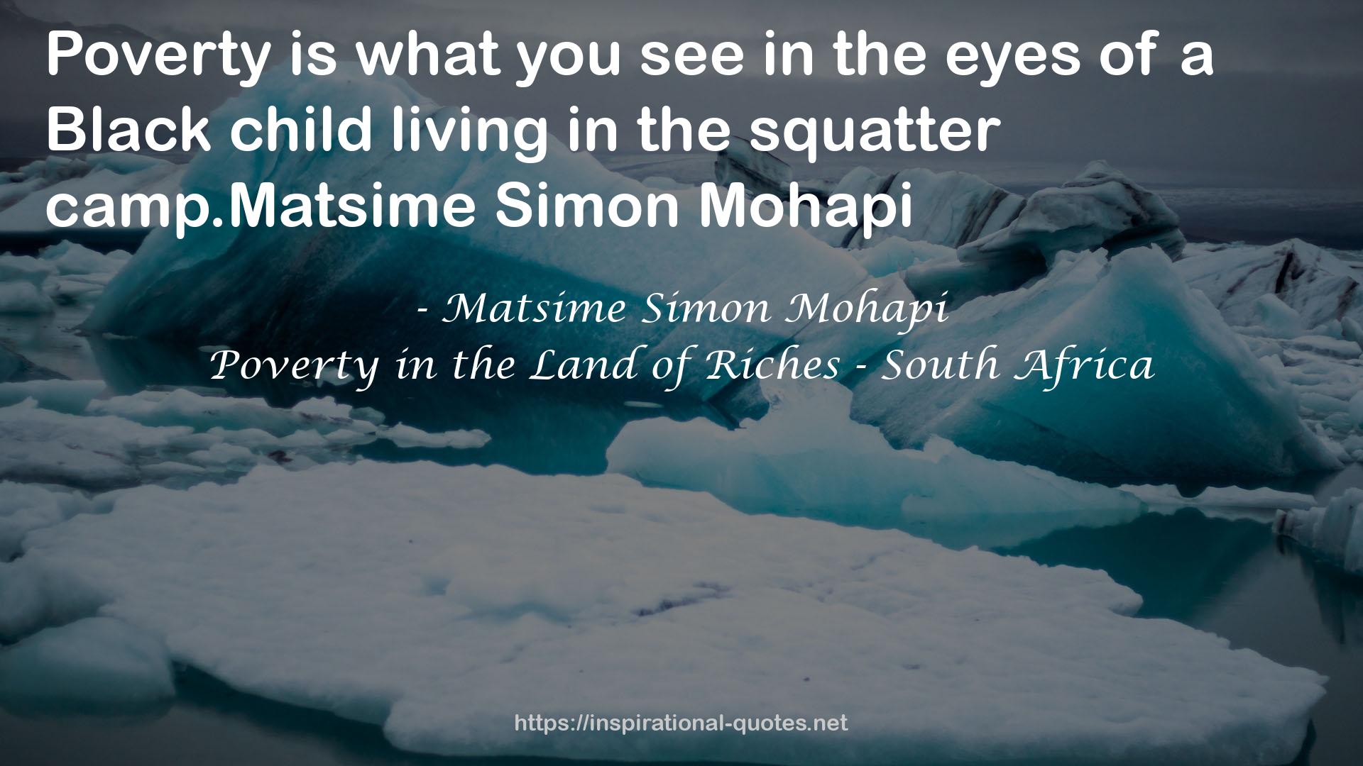 Matsime Simon Mohapi QUOTES