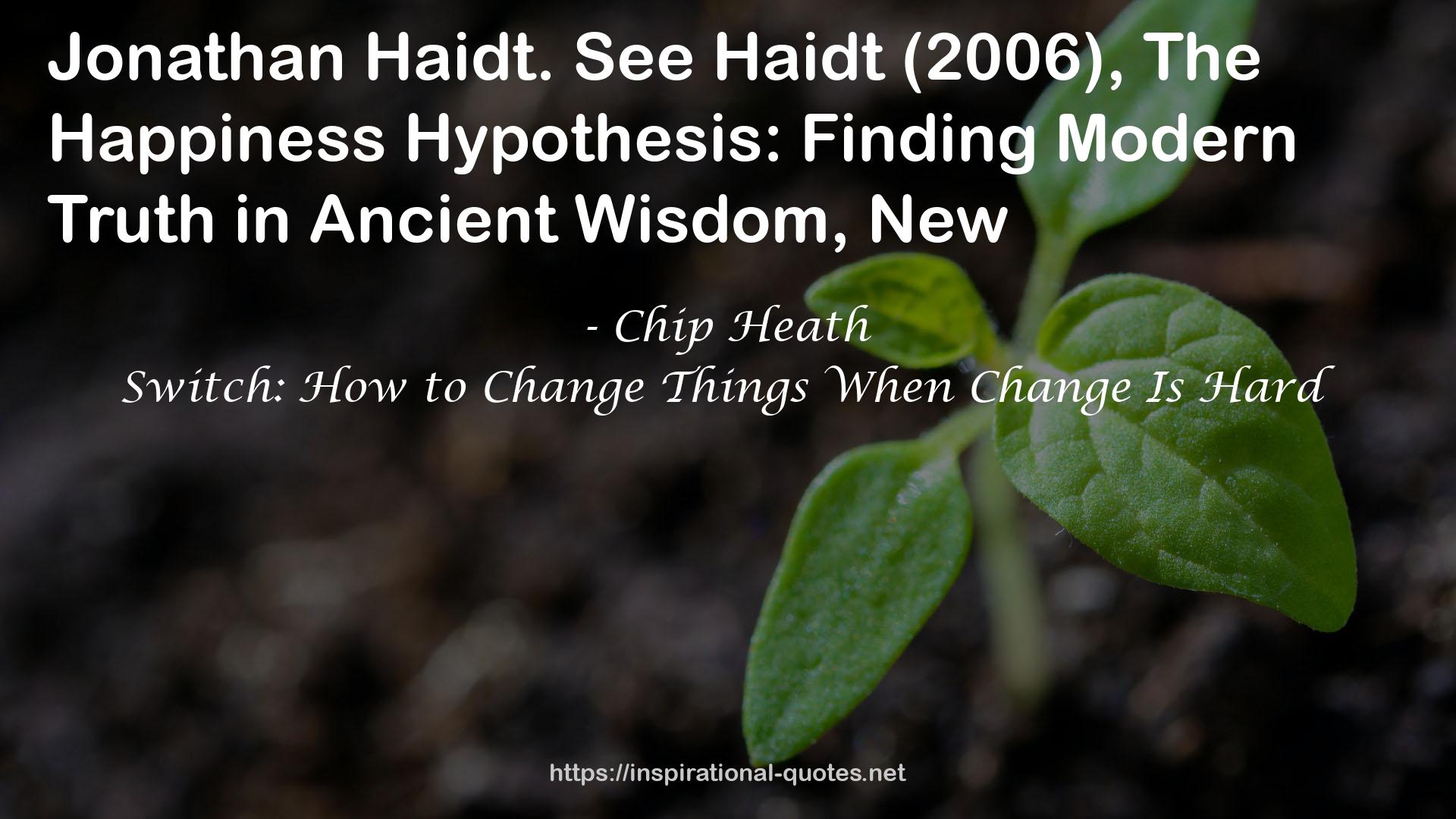 Switch: How to Change Things When Change Is Hard QUOTES