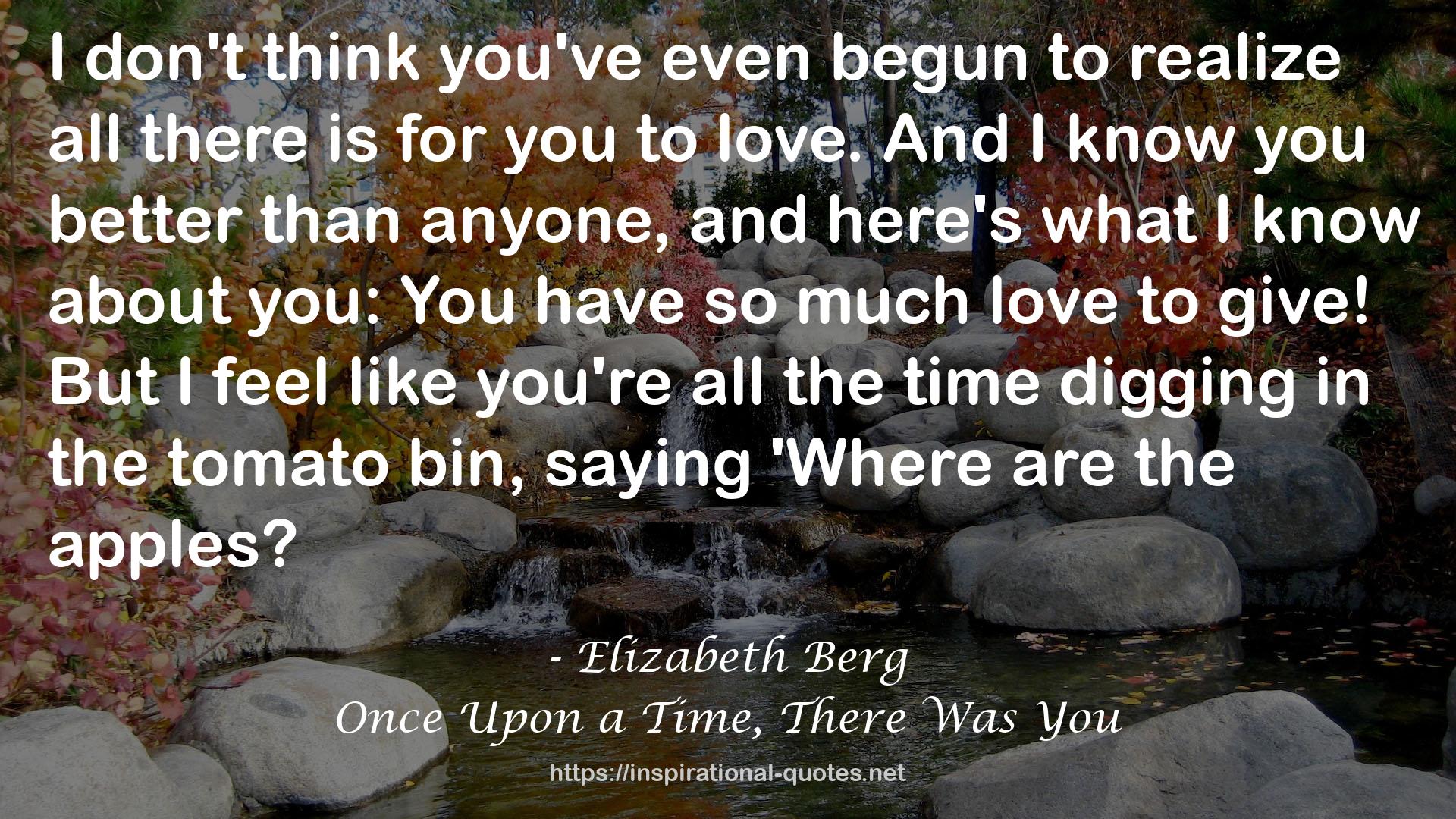 Once Upon a Time, There Was You QUOTES