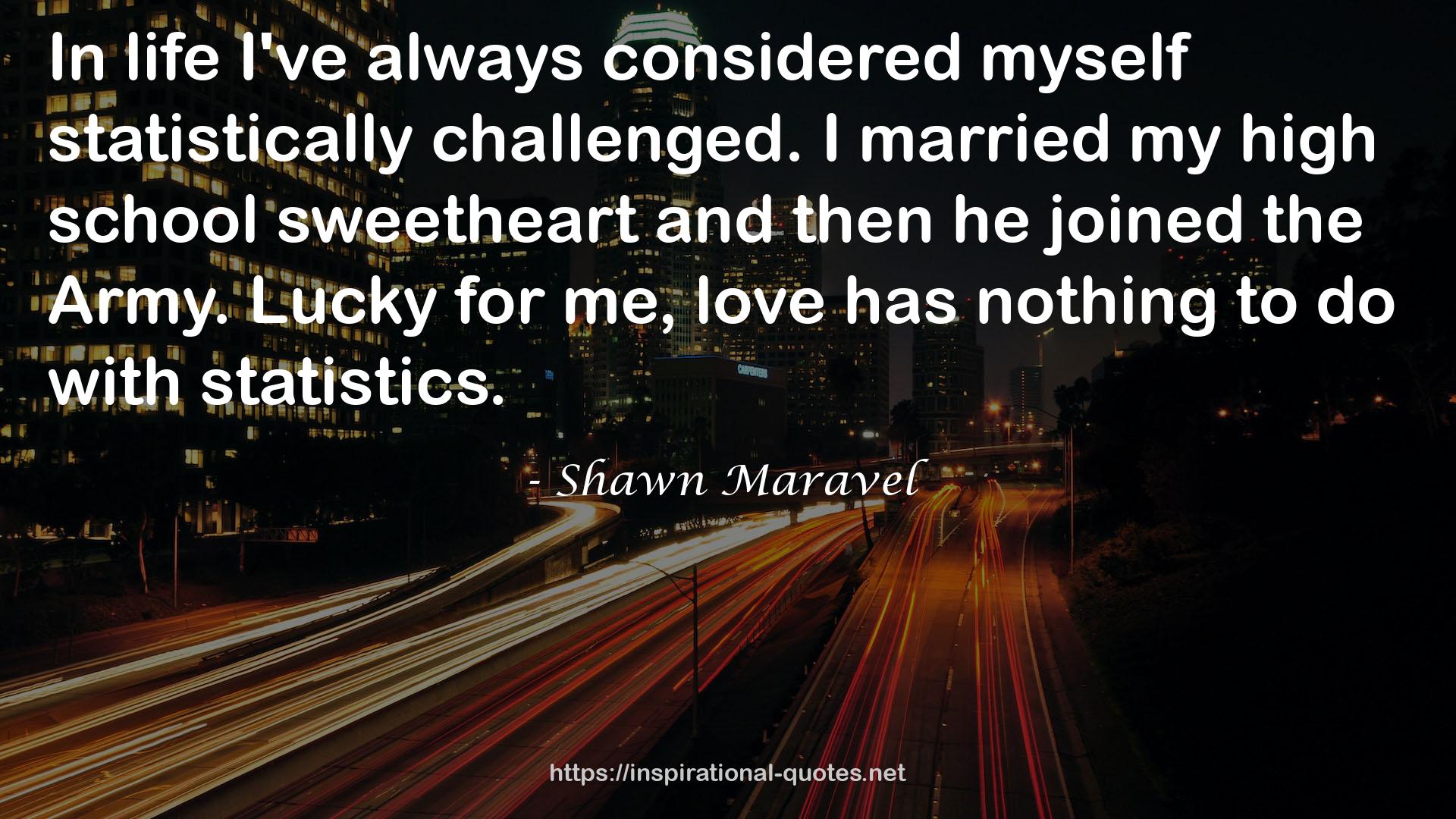 Shawn Maravel QUOTES