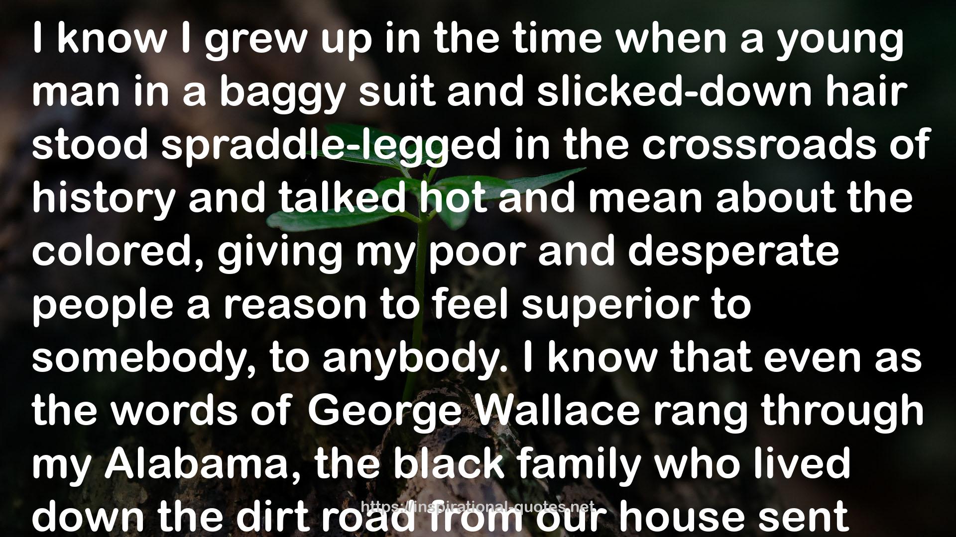 George Wallace  QUOTES