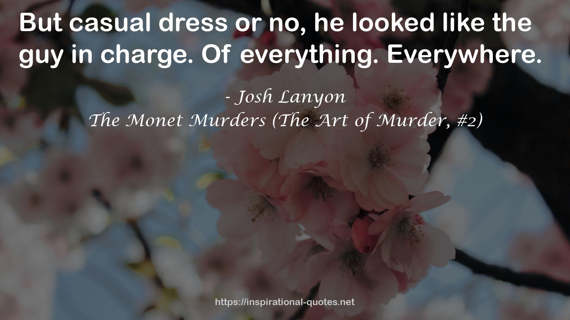 The Monet Murders (The Art of Murder, #2) QUOTES
