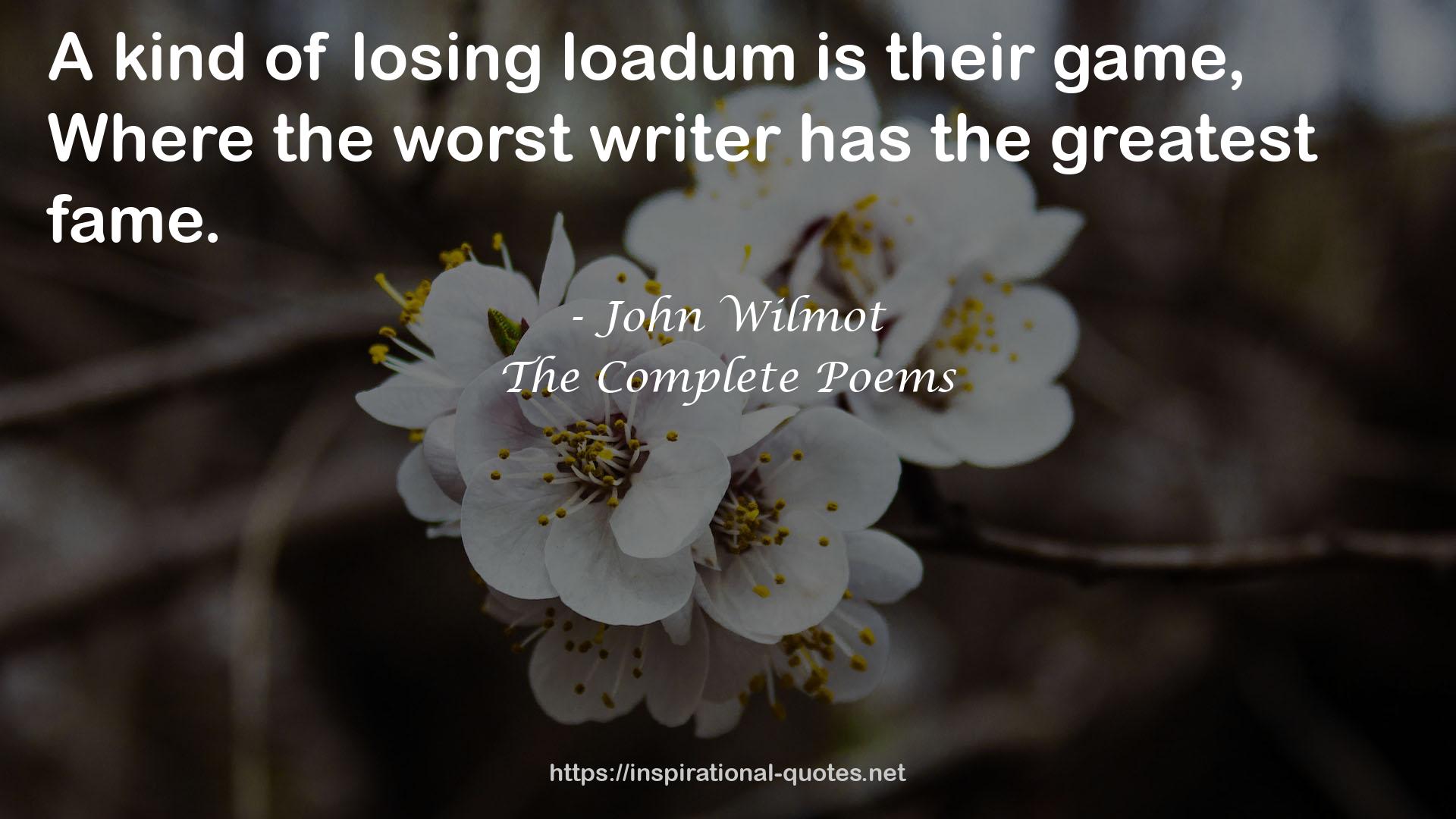 the worst writer  QUOTES