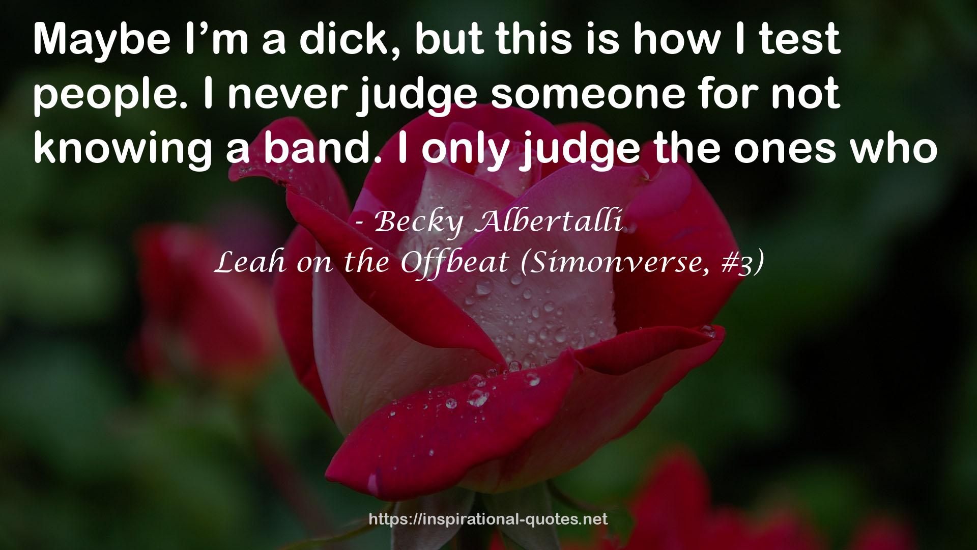 Leah on the Offbeat (Simonverse, #3) QUOTES