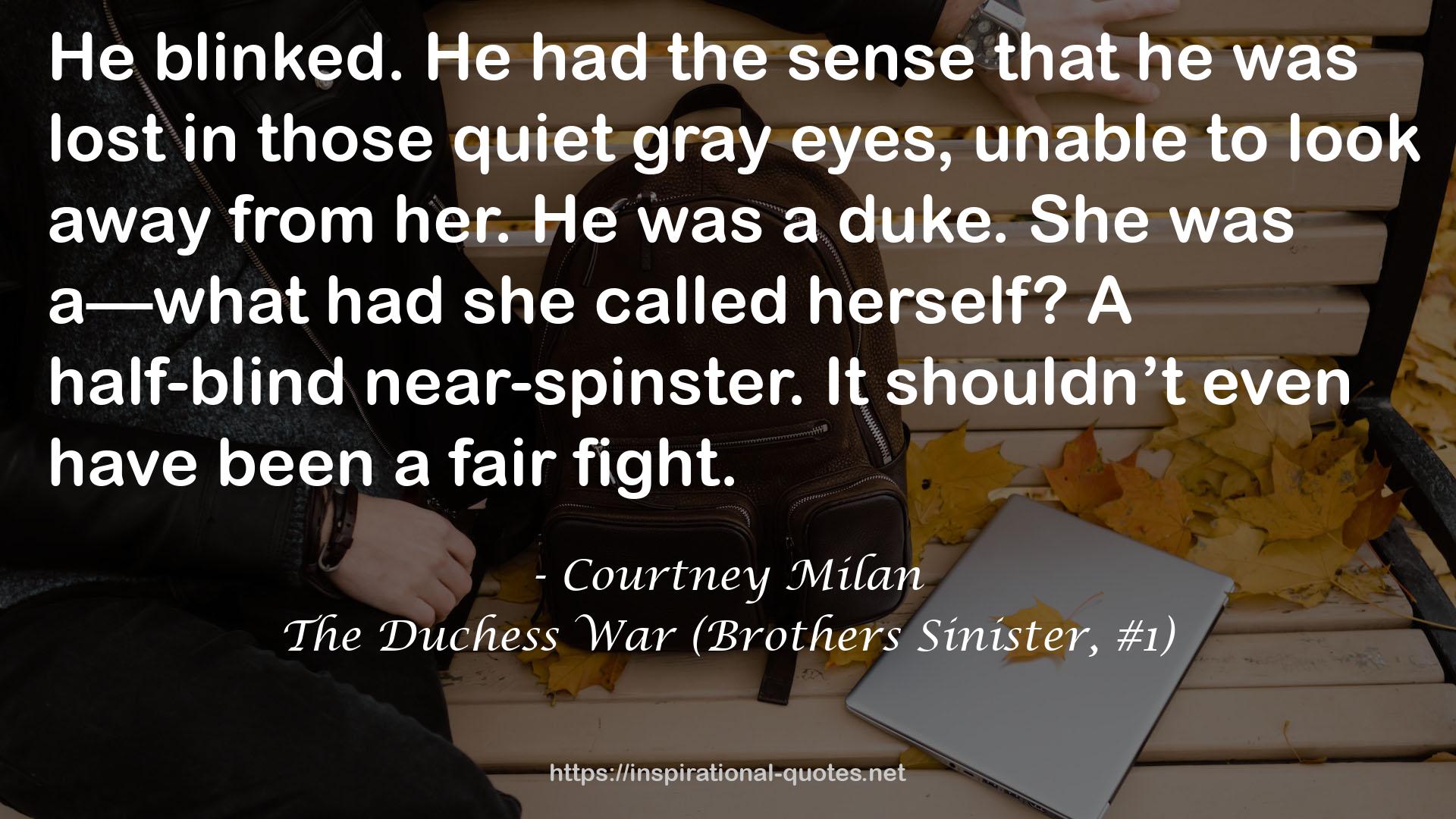 The Duchess War (Brothers Sinister, #1) QUOTES