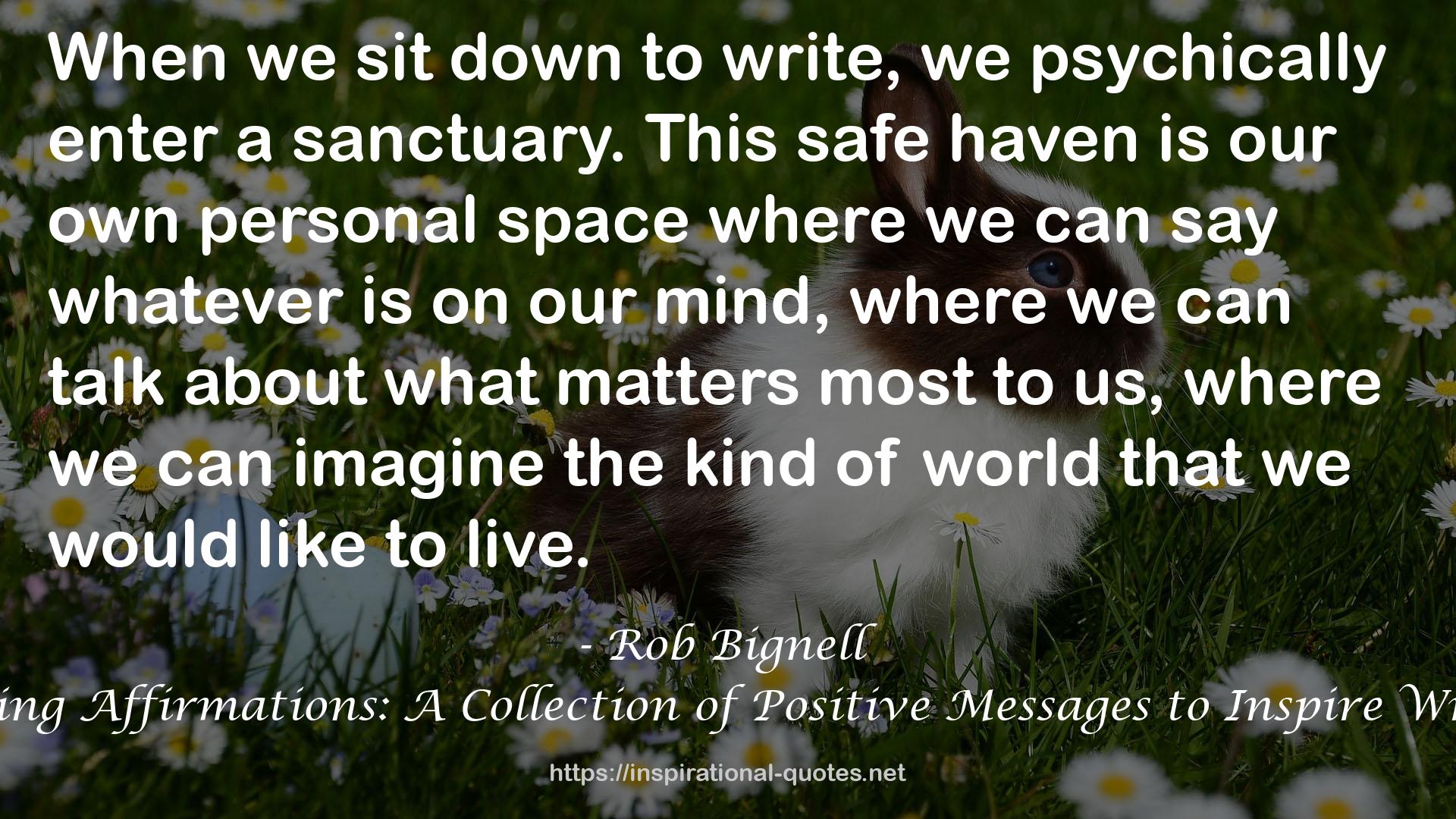 Rob Bignell QUOTES