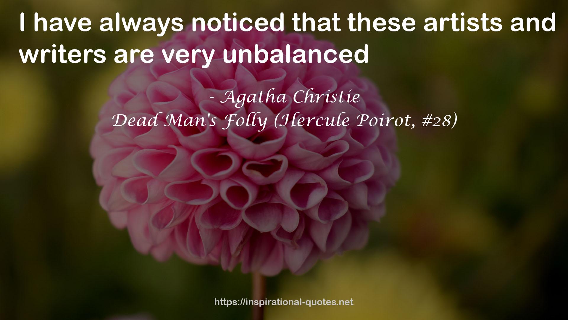 Dead Man's Folly (Hercule Poirot, #28) QUOTES