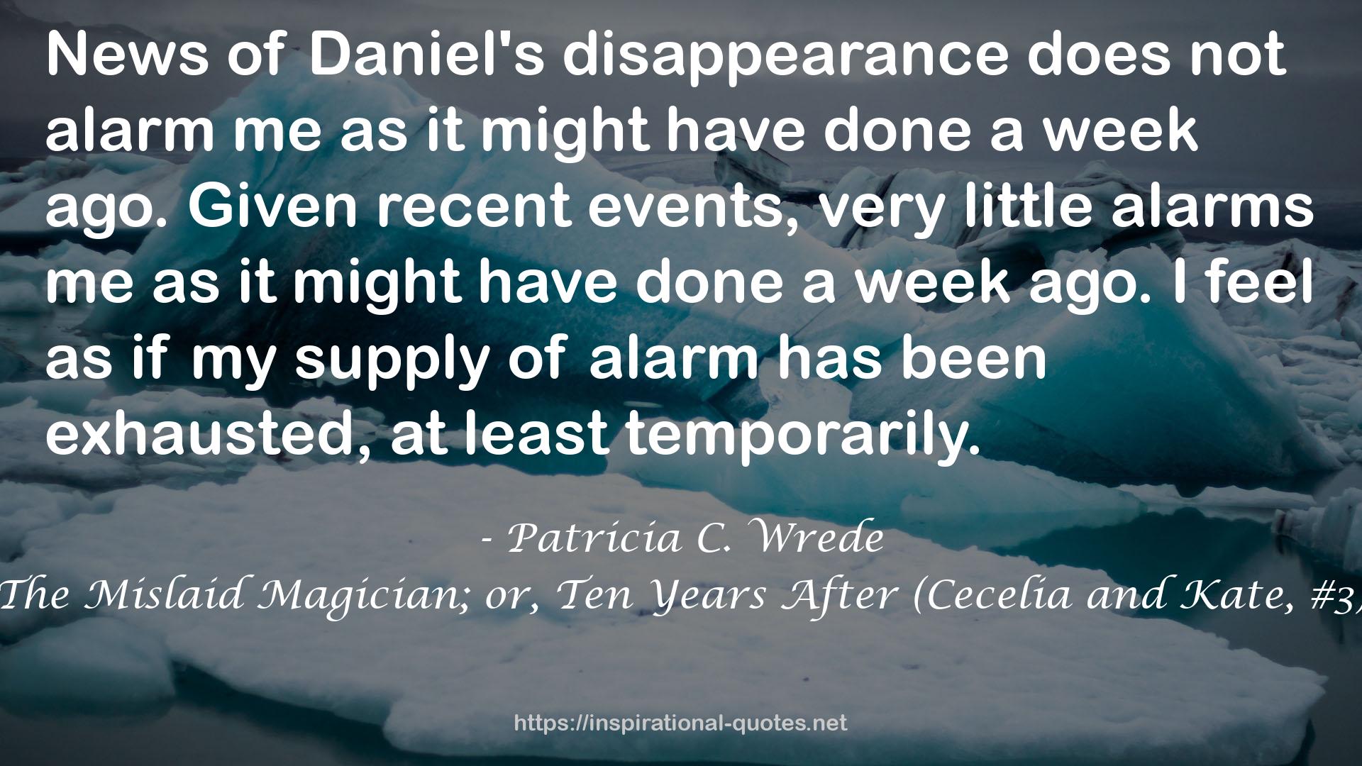 Daniel's disappearance  QUOTES