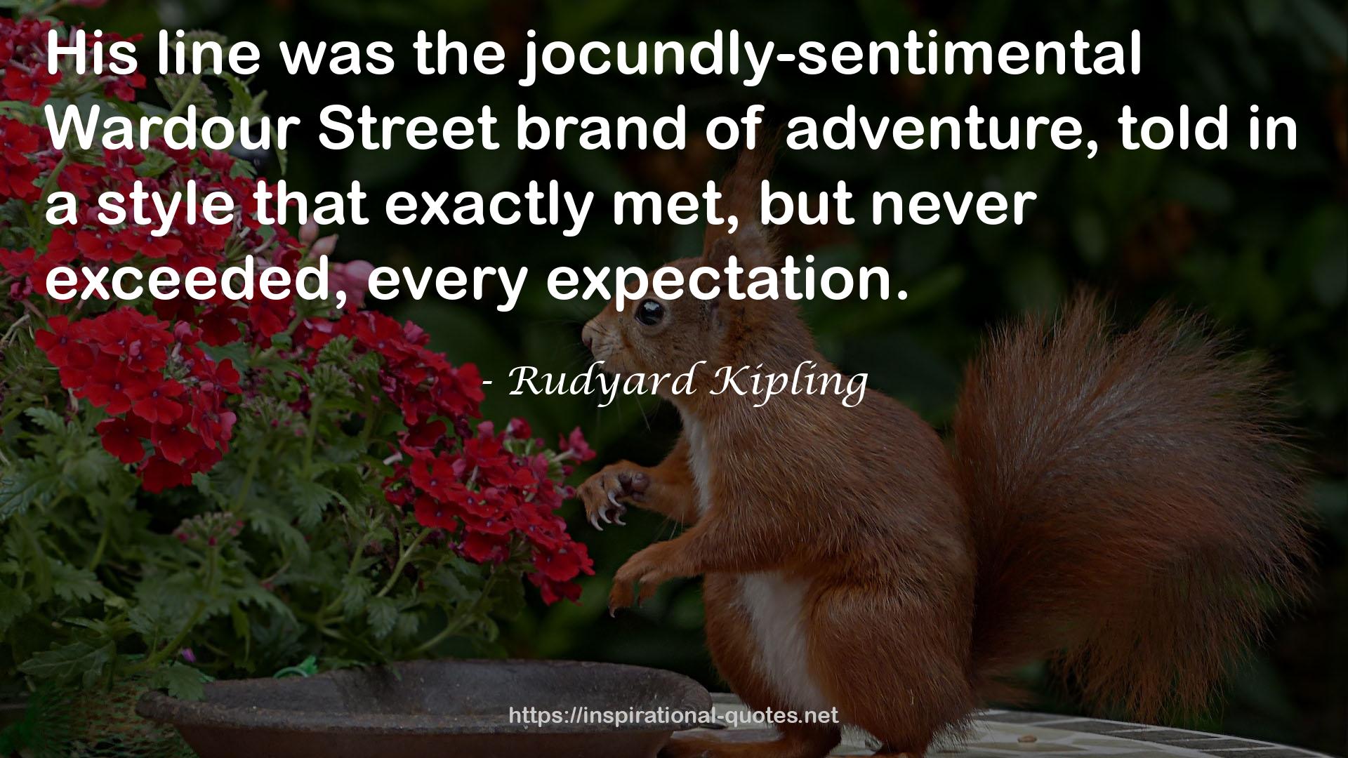 the jocundly-sentimental Wardour Street brand  QUOTES