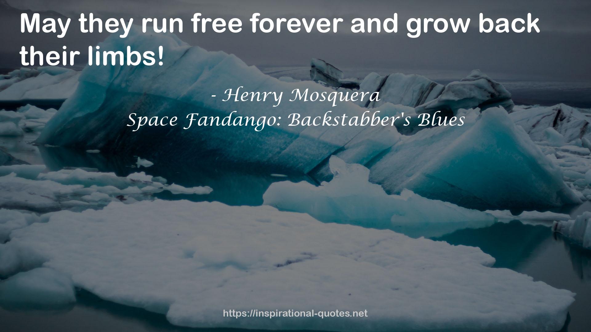 Space Fandango: Backstabber's Blues QUOTES