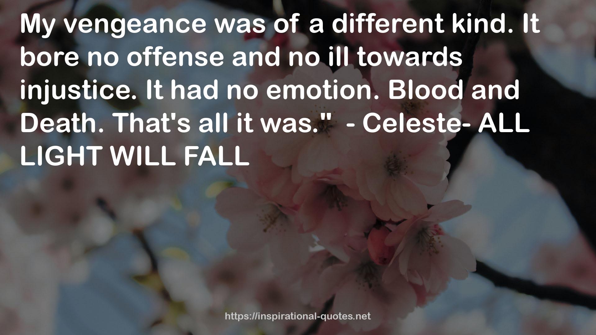 - Celeste-  QUOTES